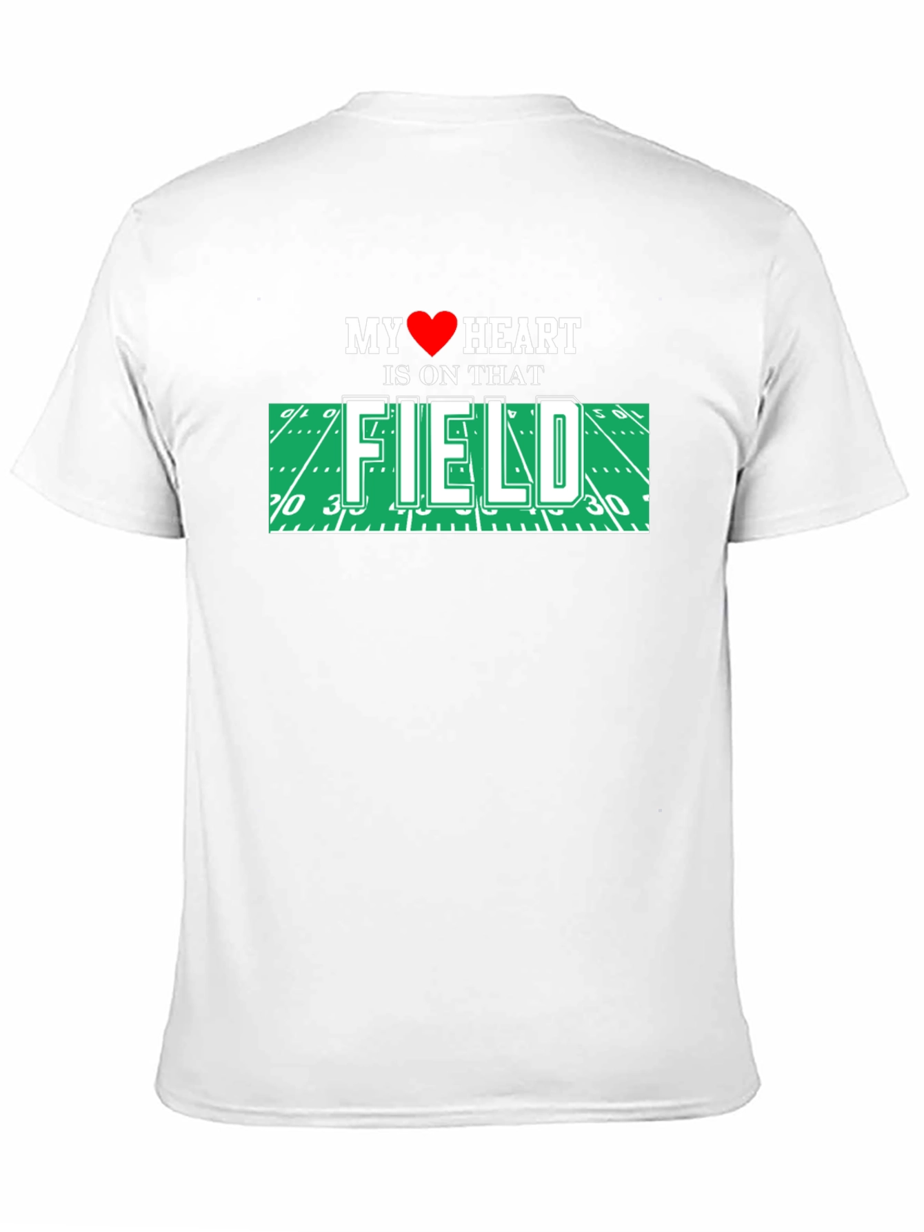 My Heart Is On That Field T-Shirt