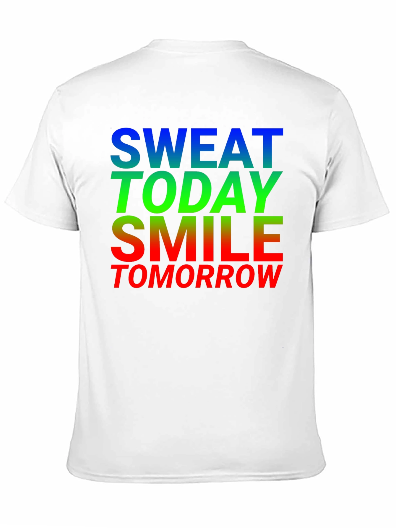 Motivational Sweat Today Smile Tomorrow Black T-Shirt