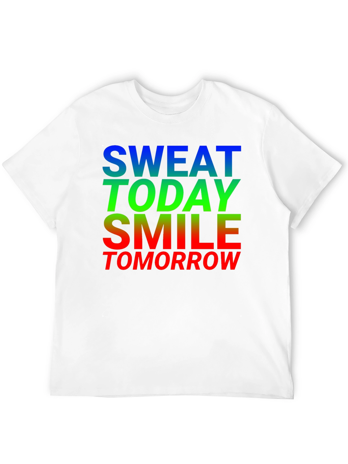 Motivational Sweat Today Smile Tomorrow Black T-Shirt