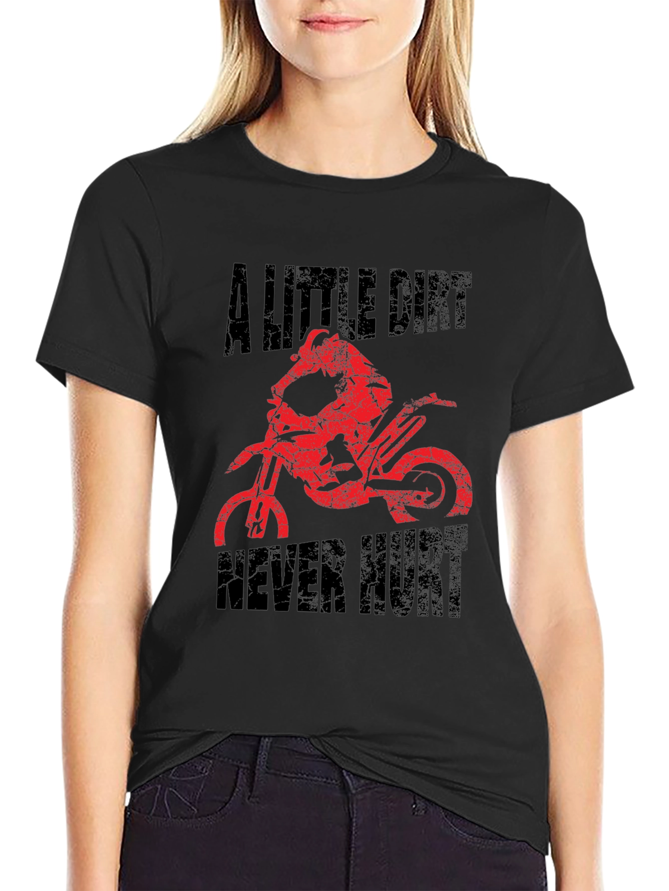 A Little Dirt Never Hurt Black Graphic T-Shirt