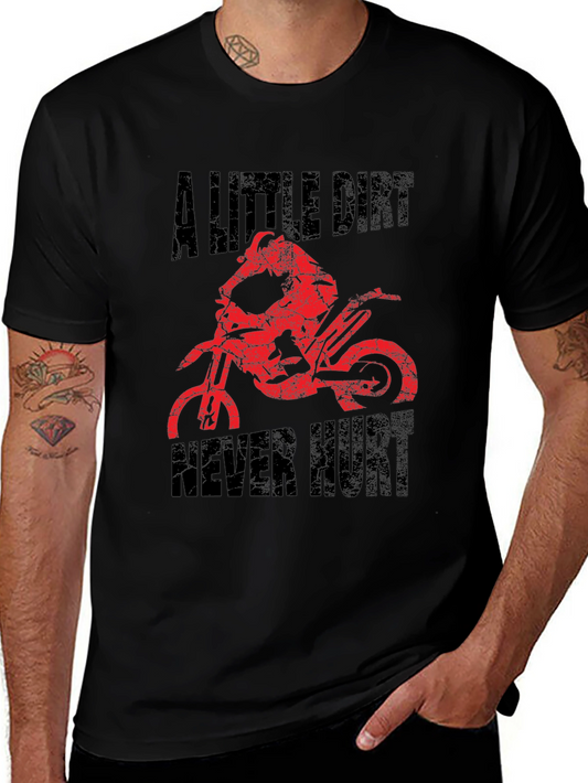 A Little Dirt Never Hurt Black Graphic T-Shirt