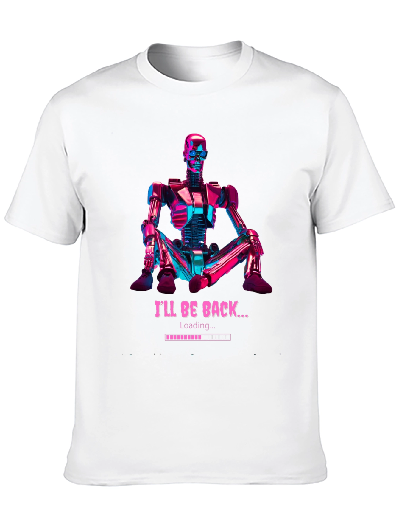 Ill Be Back Loading Robot Graphic T-Shirt