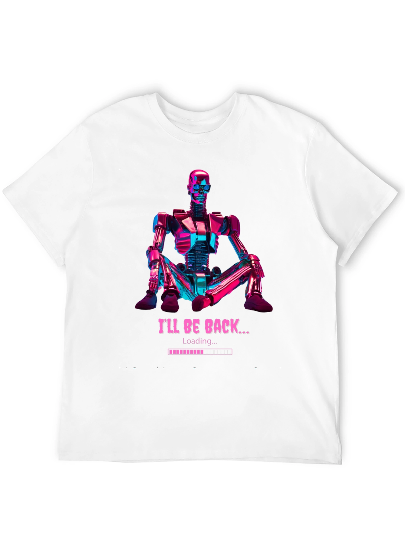 Ill Be Back Loading Robot Graphic T-Shirt