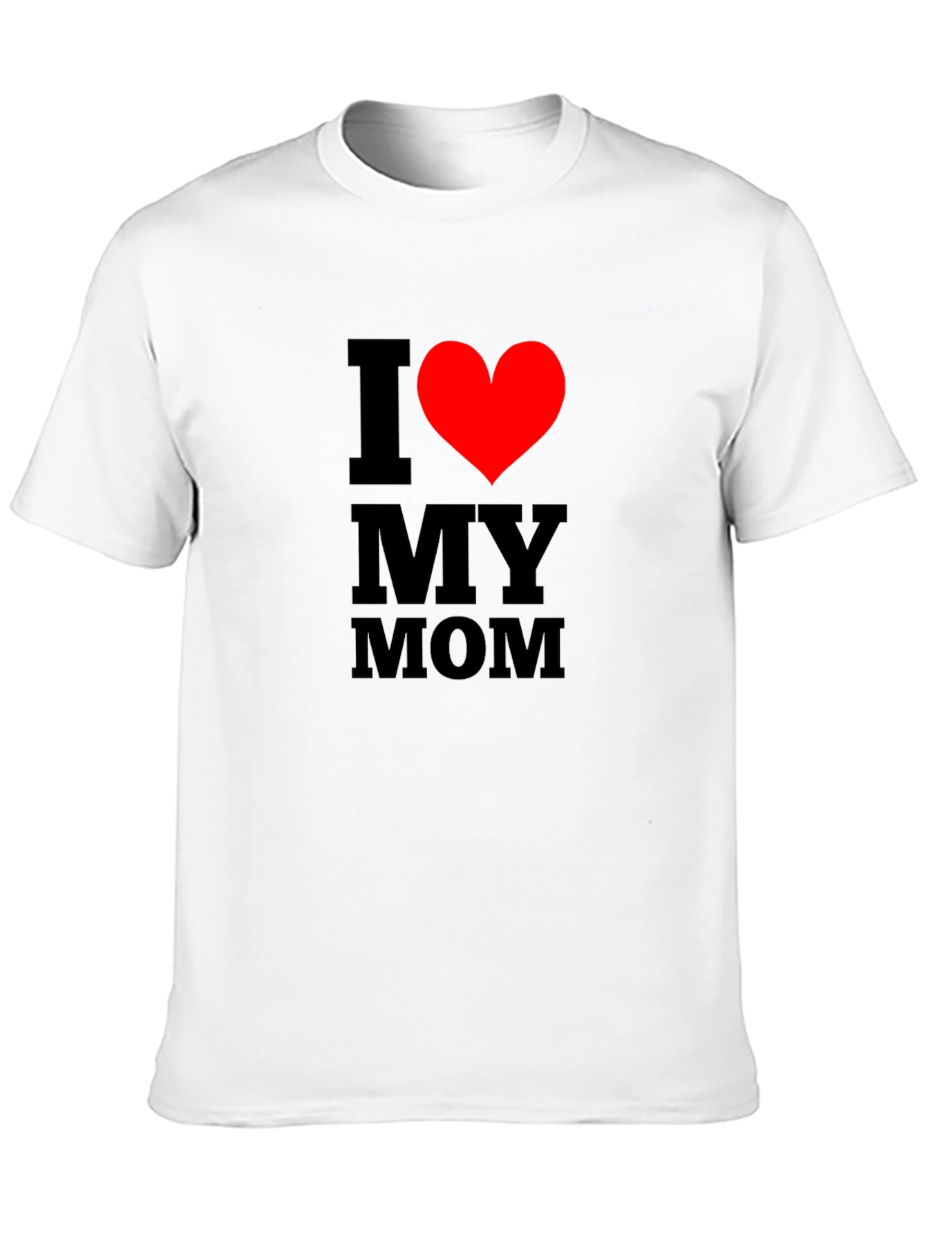 I Love My Mom T-Shirt - Classic Black Tee