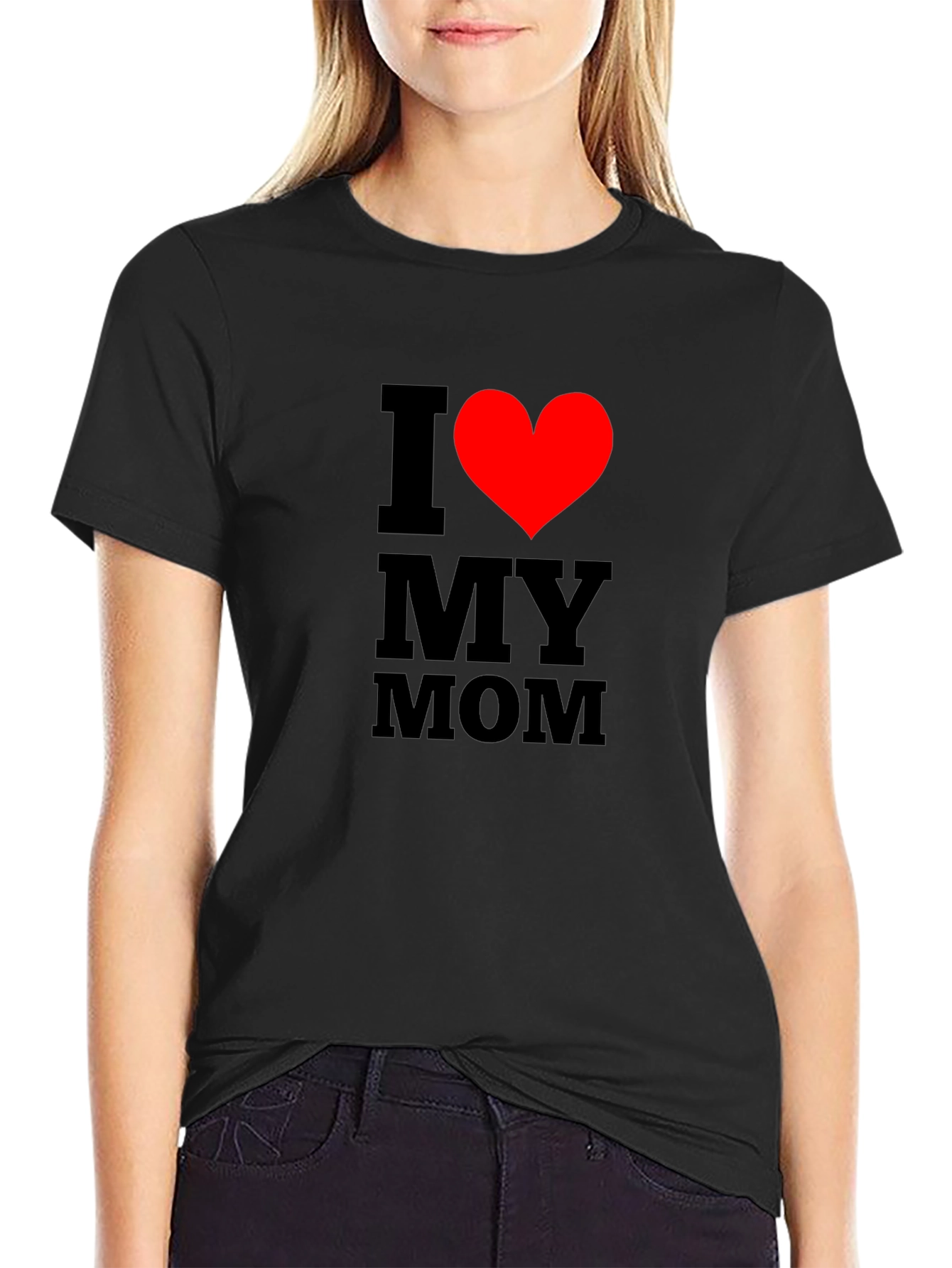 I Love My Mom T-Shirt - Classic Black Tee