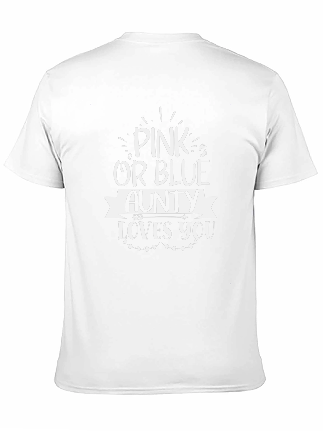 Pink or Blue Aunty Loves You T-Shirt