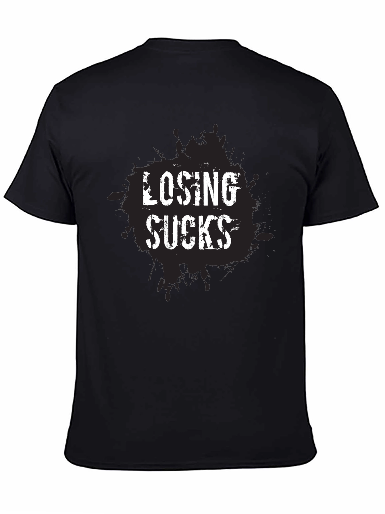 Losing Sucks Black T-Shirt