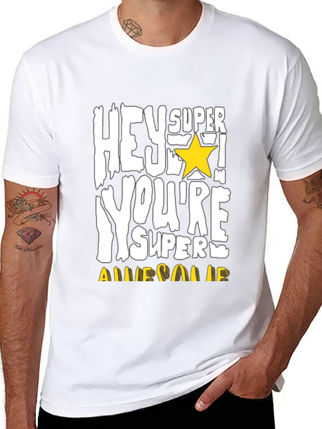 Hey Super Youre Awesome T-Shirt