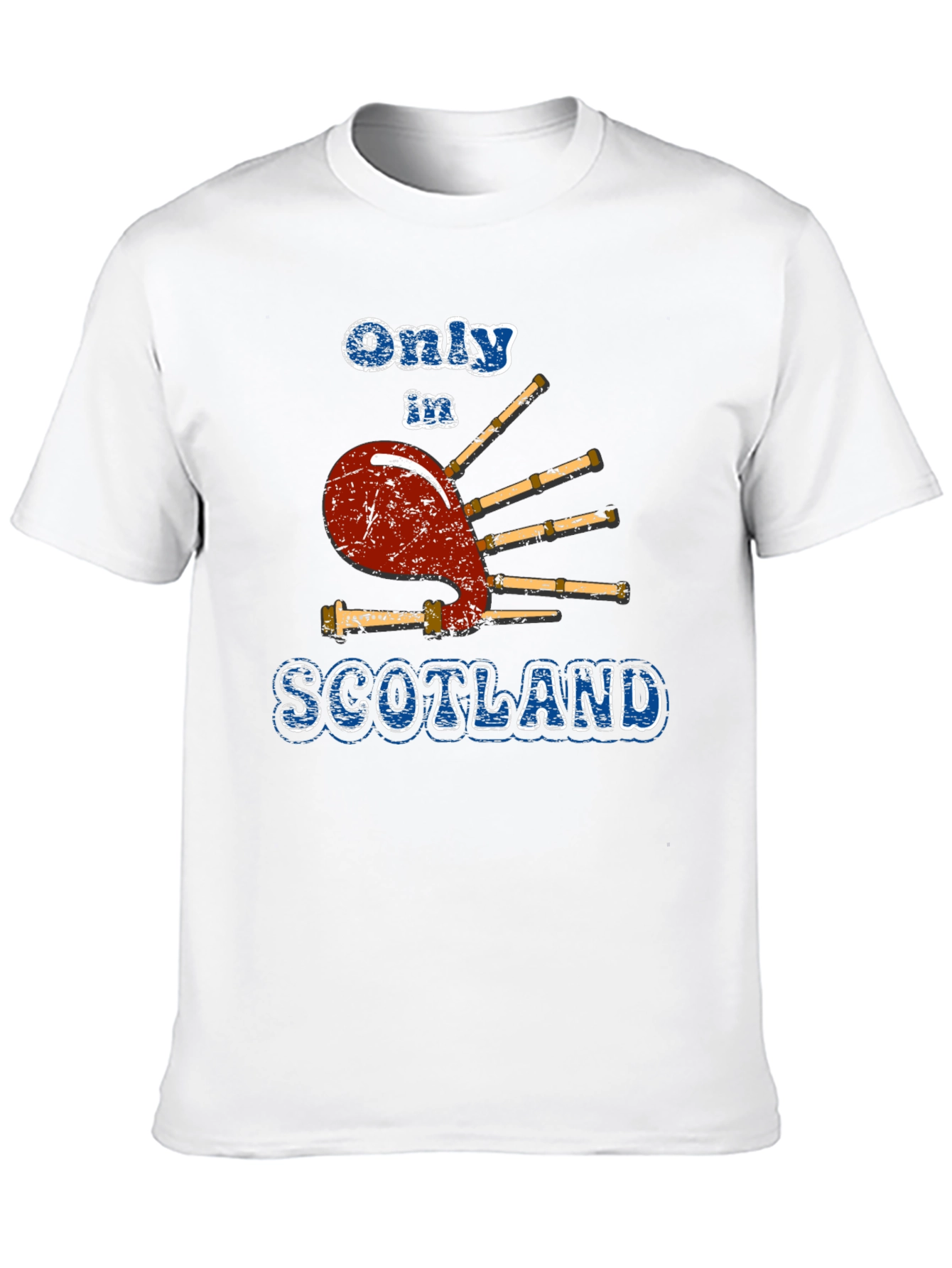 Only In Scotland Graphic T-Shirt