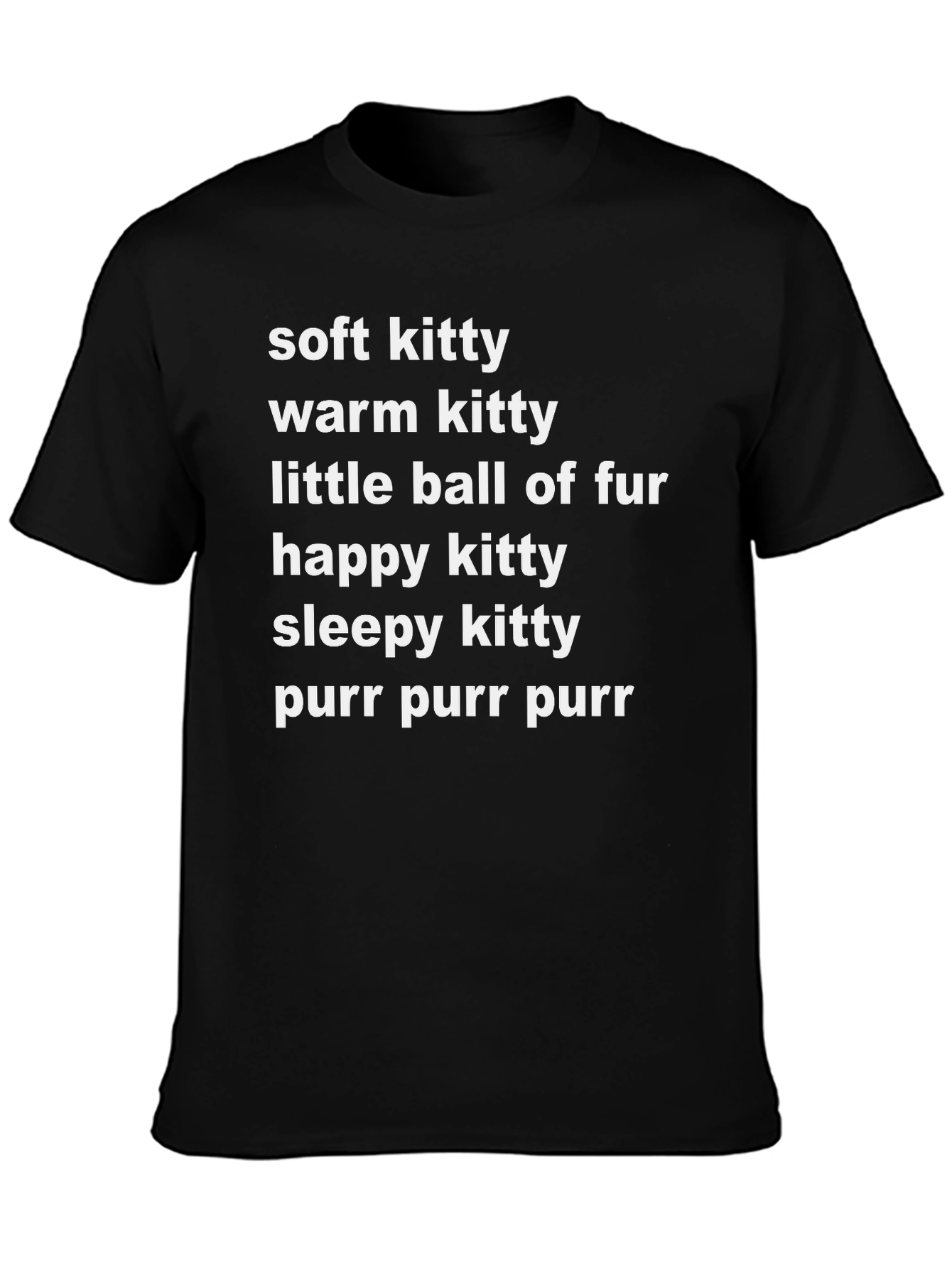 Soft Kitty T-Shirt