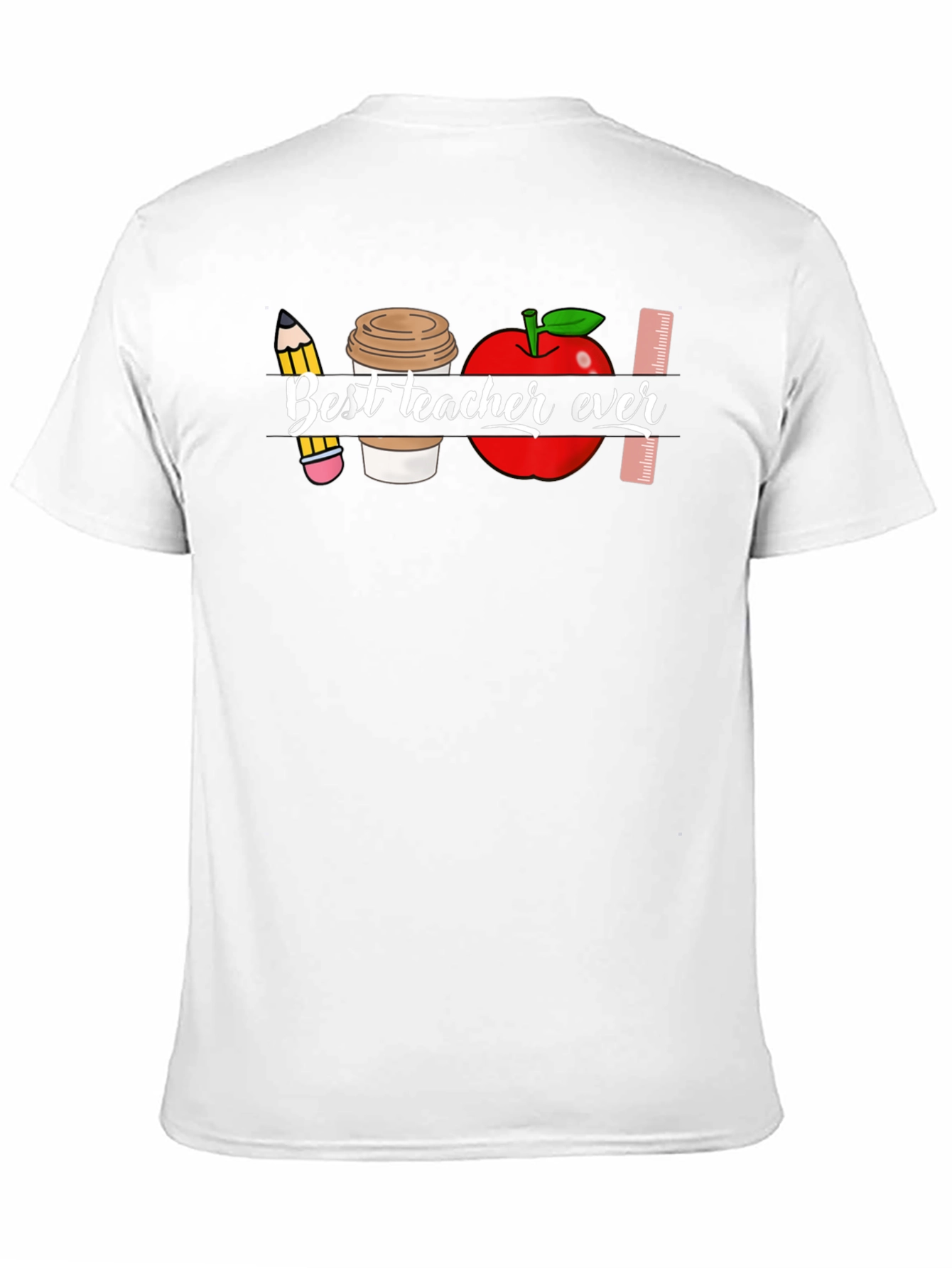 Best Teacher Ever Graphic T-Shirt