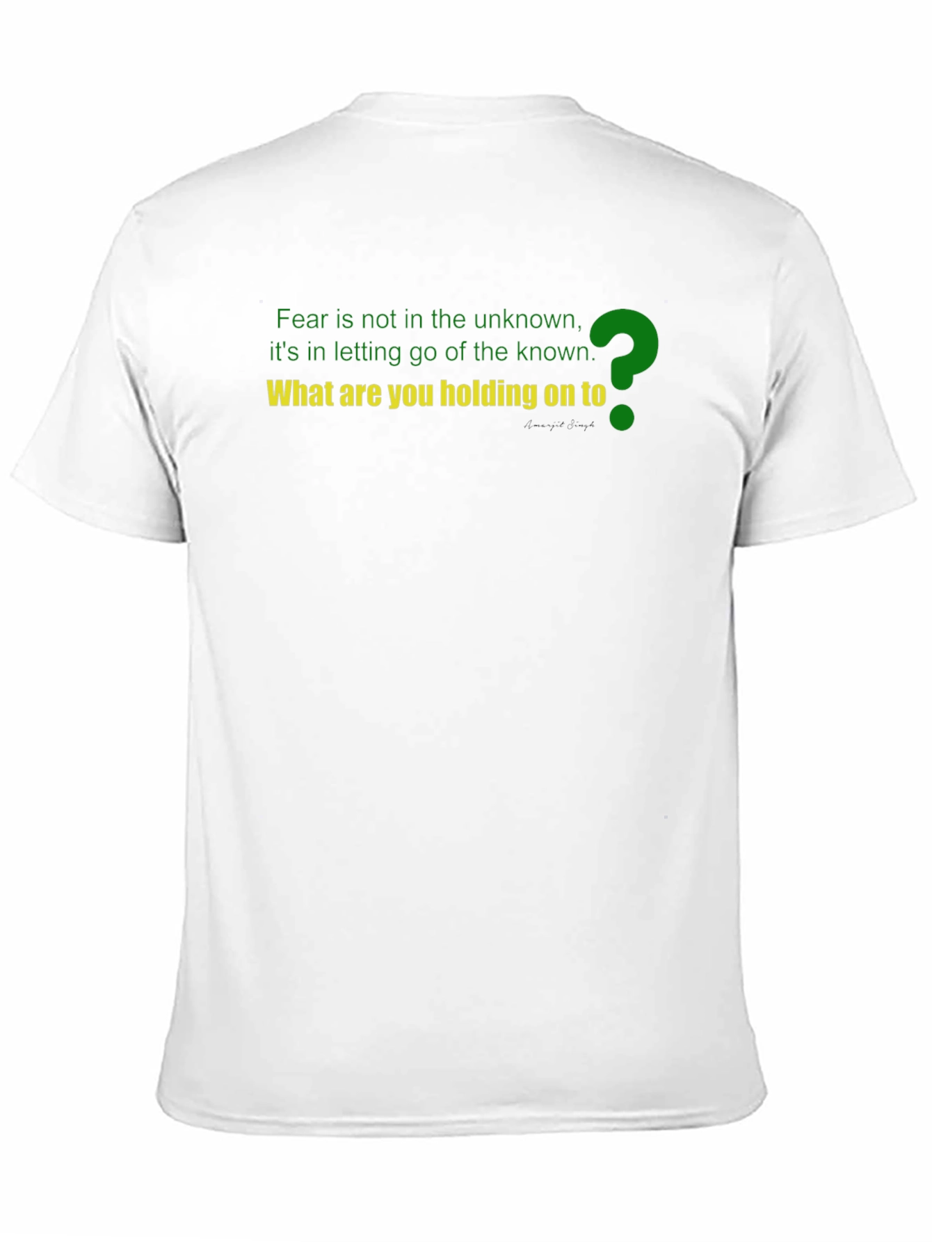 Motivational T-Shirt - Fear of Unknown