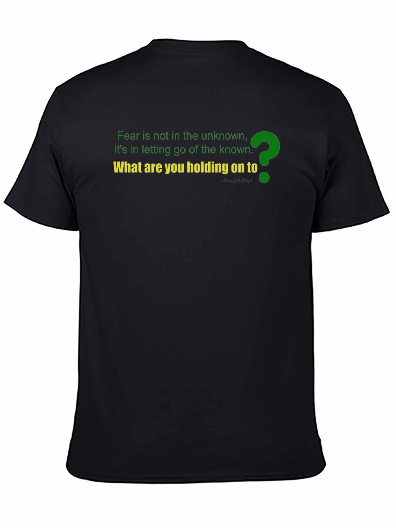 Motivational T-Shirt - Fear of Unknown