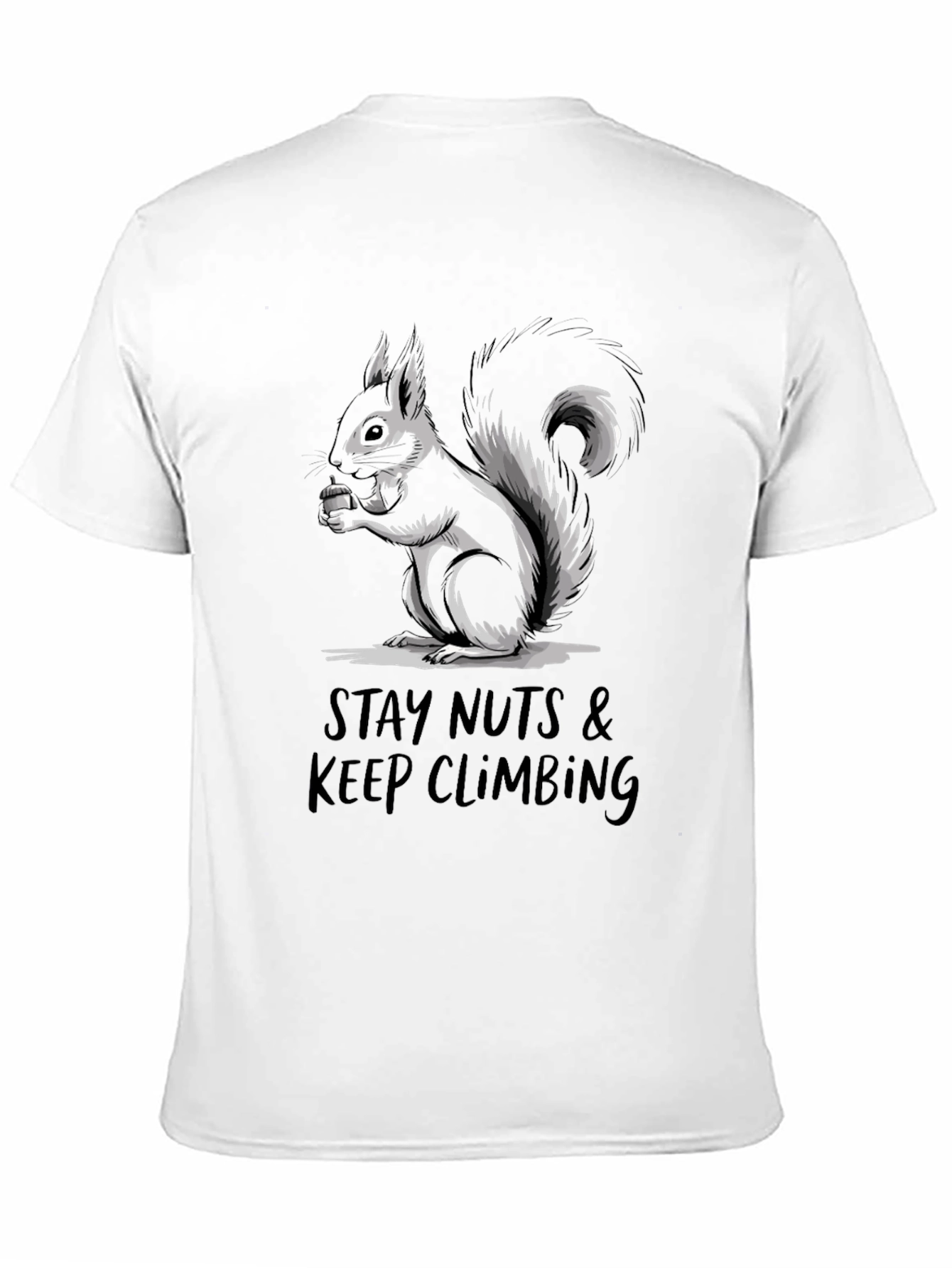 Stay Nuts Climbing T-Shirt: Squirrel Graphic Tee