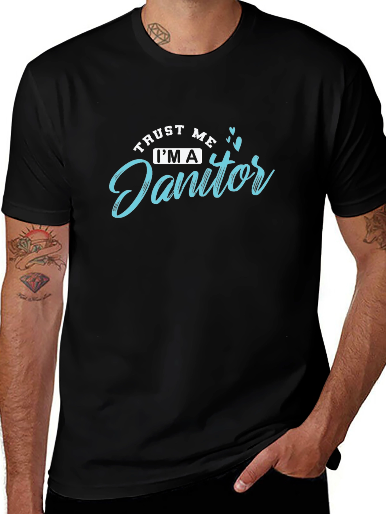 Trust Me Im a Janitor T-Shirt