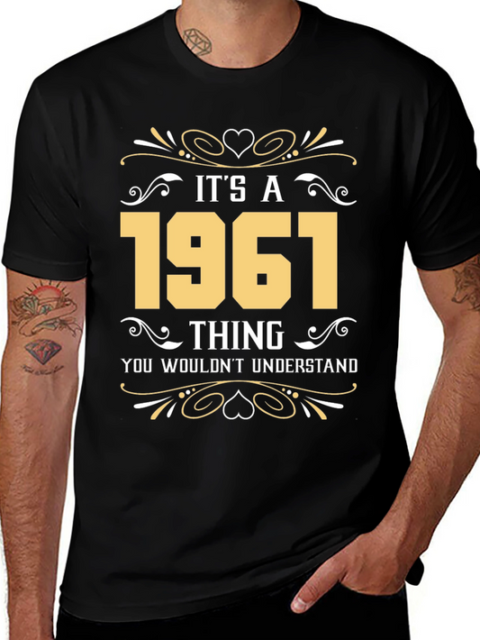 Its A 1961 Thing Graphic T-Shirt