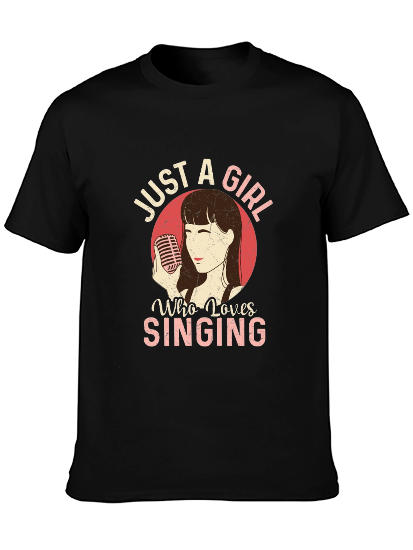 Just a Girl Who Loves Singing Black T-Shirt