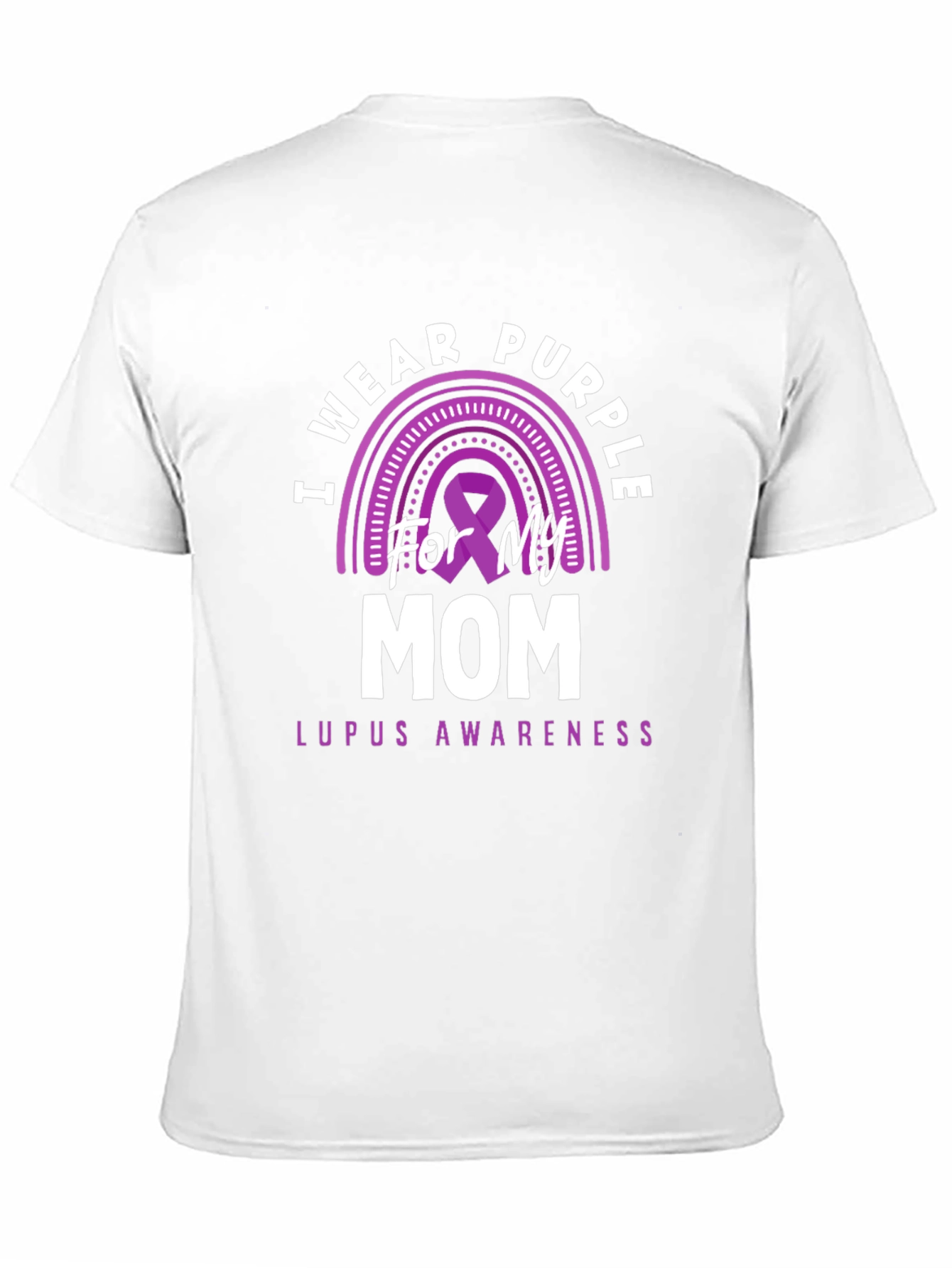 Purple Lupus Awareness T-Shirt - For My Mom