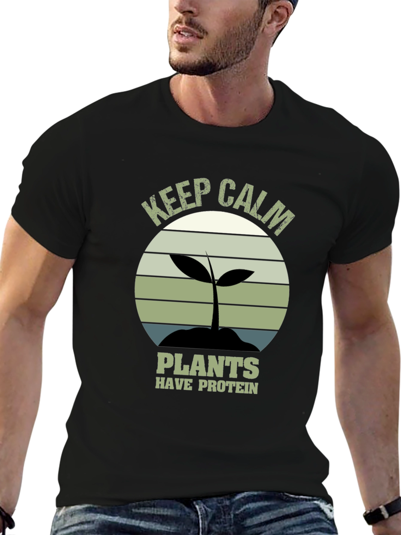 Keep Calm Plants Have Protein T-Shirt