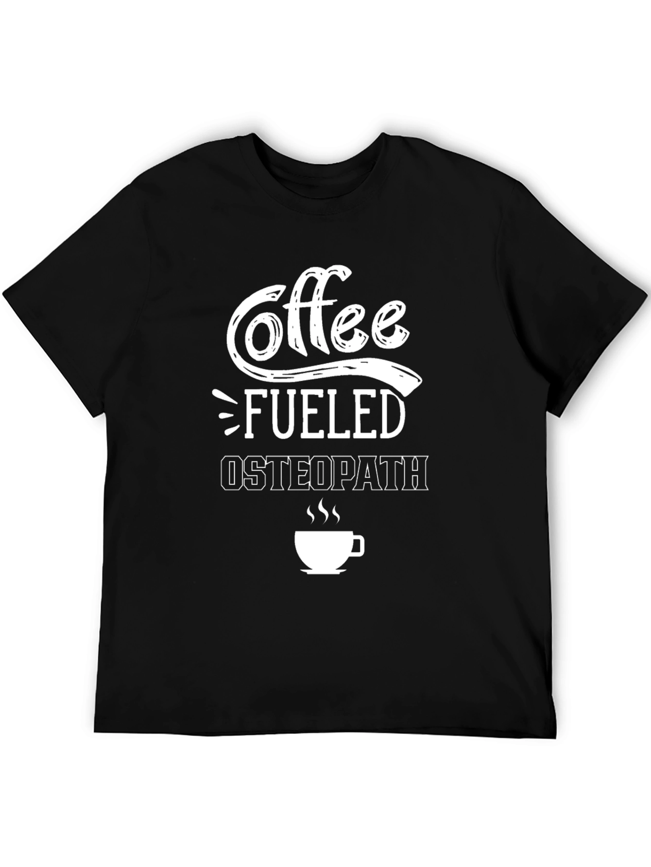 Coffee Fueled Osteopath T-Shirt - Black