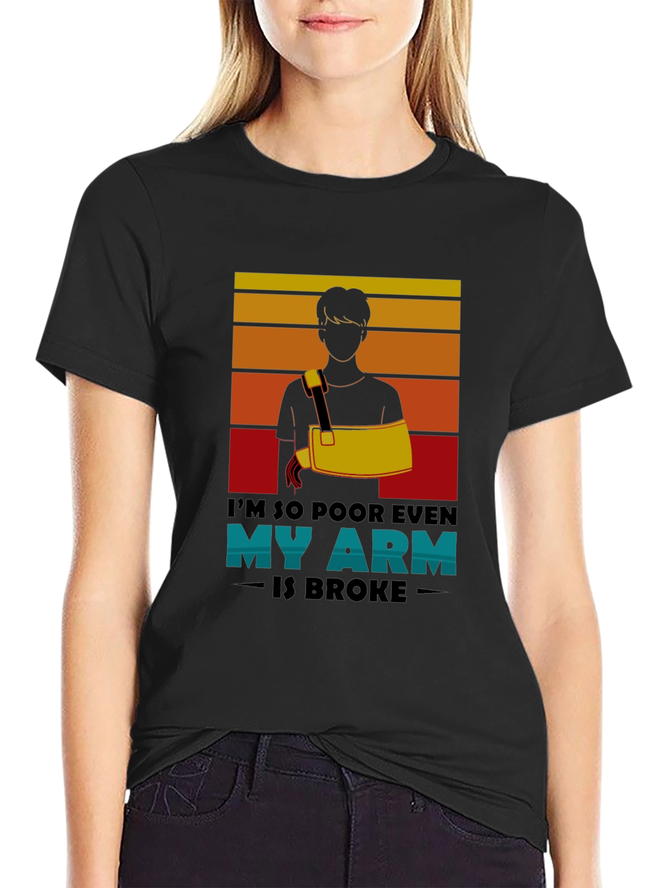 Im So Poor Broken Arm Graphic Tee