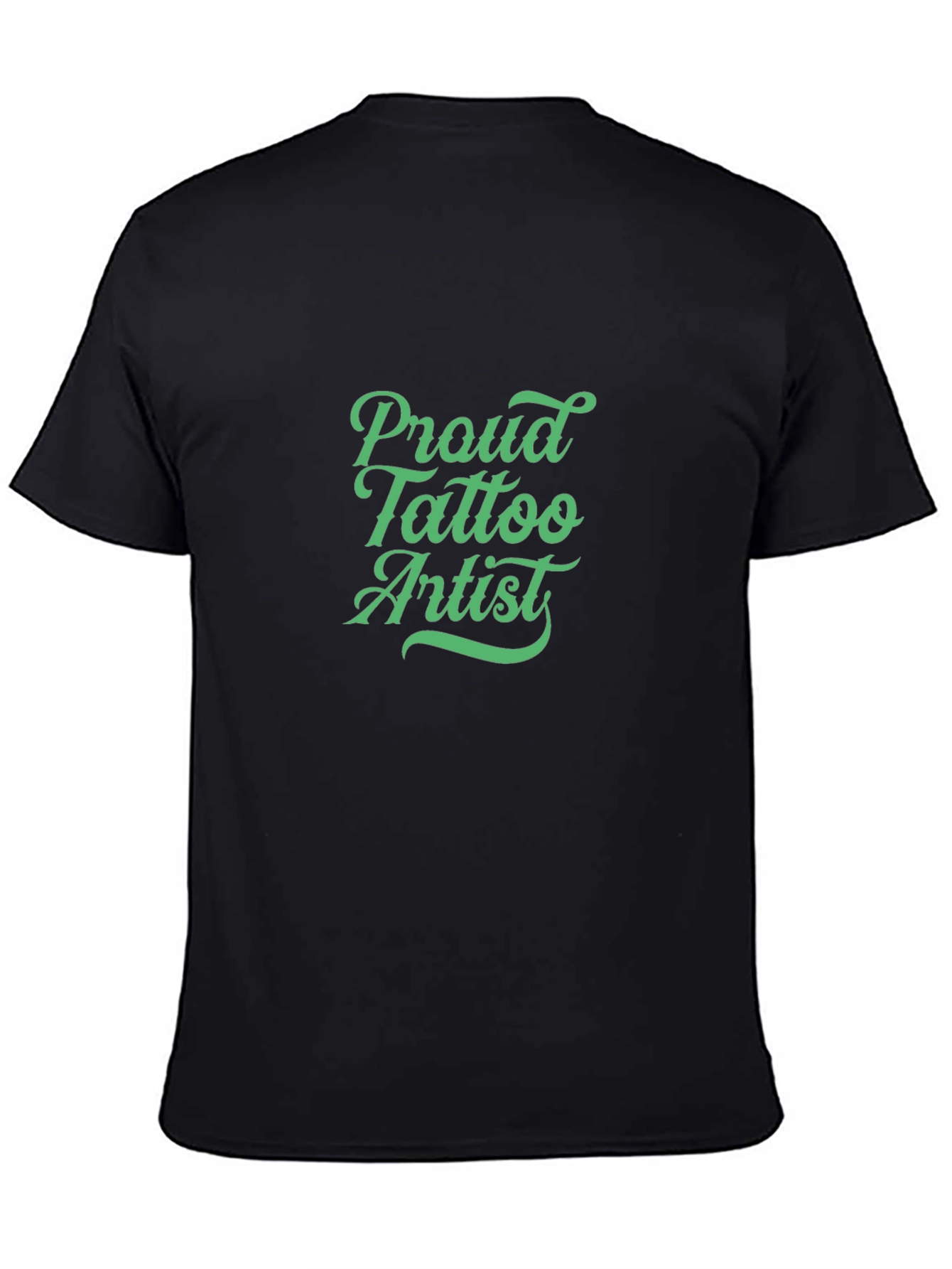 Proud Tattoo Artist Black Graphic Tee