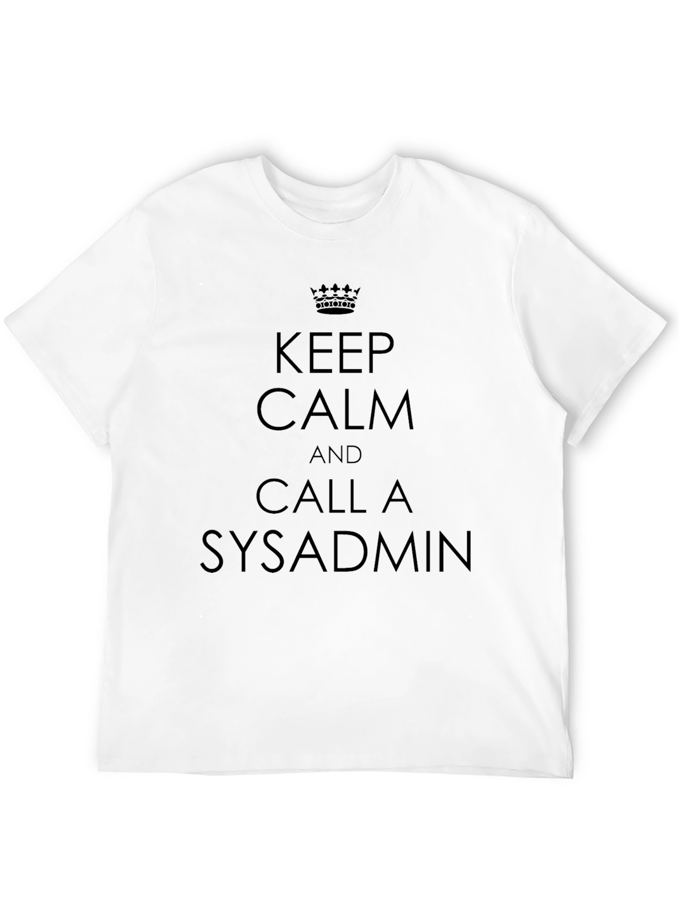 Keep Calm & Call a Sysadmin Black Tee