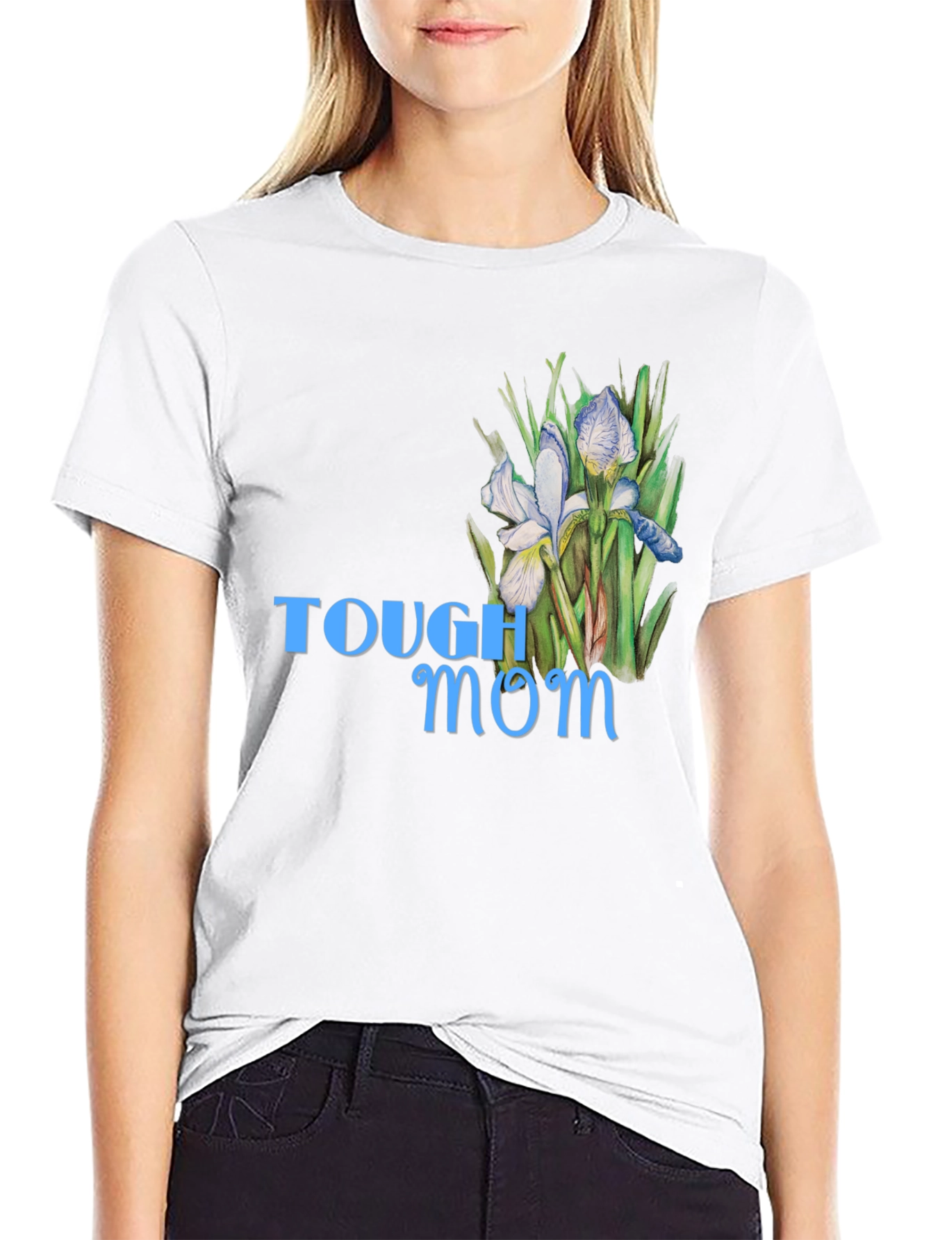 Tough Mom Floral T-Shirt - Stylish Comfort