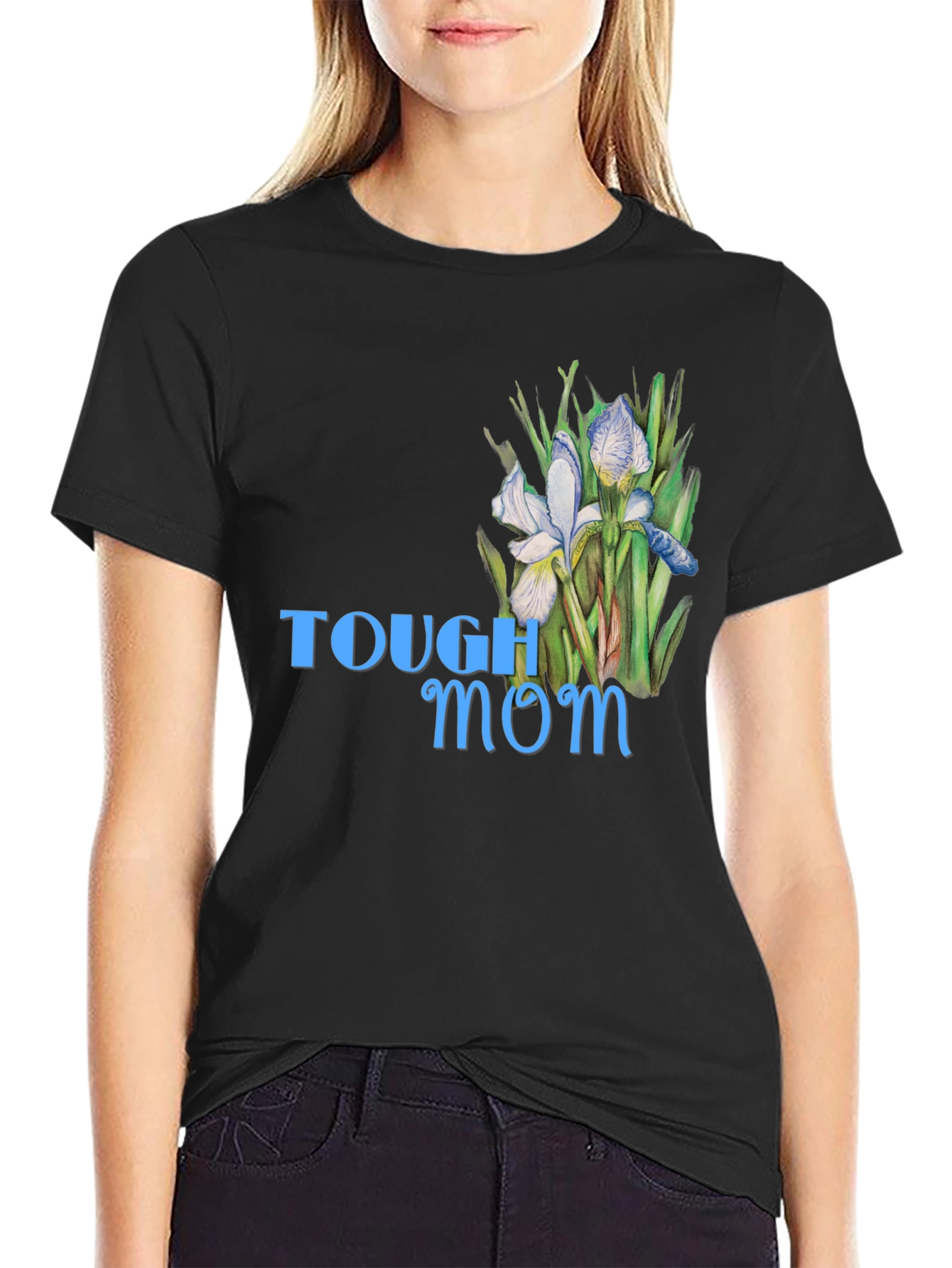 Tough Mom Floral T-Shirt - Stylish Comfort