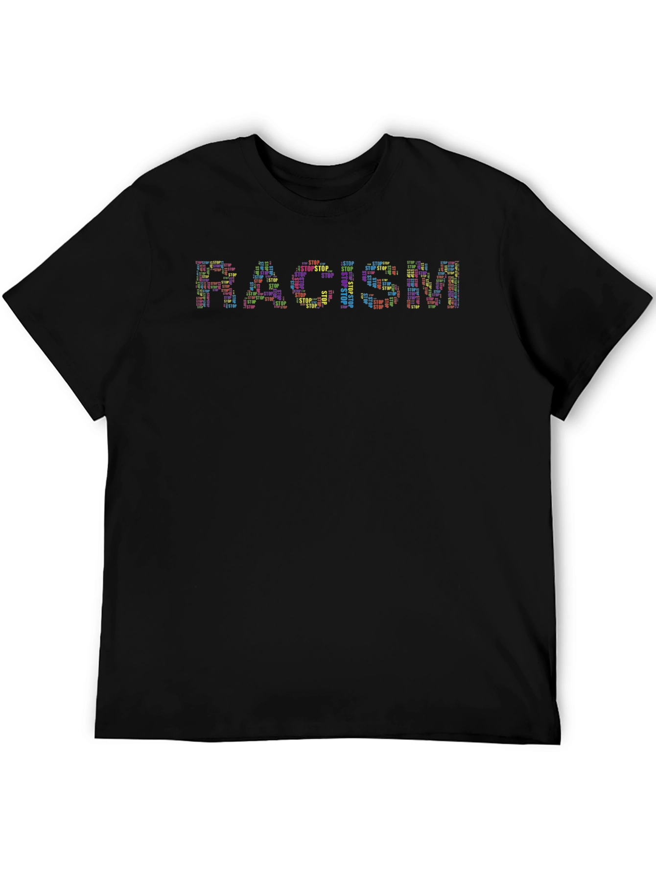 Stop Racism Graphic Tee - Black Unisex T-Shirt