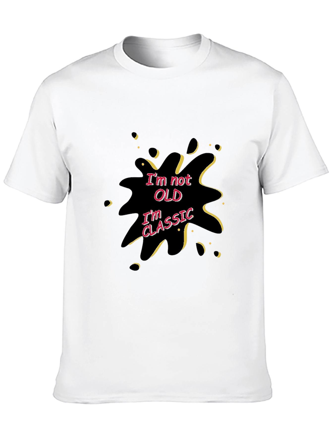 Im Not Old Im Classic Black Graphic T-Shirt