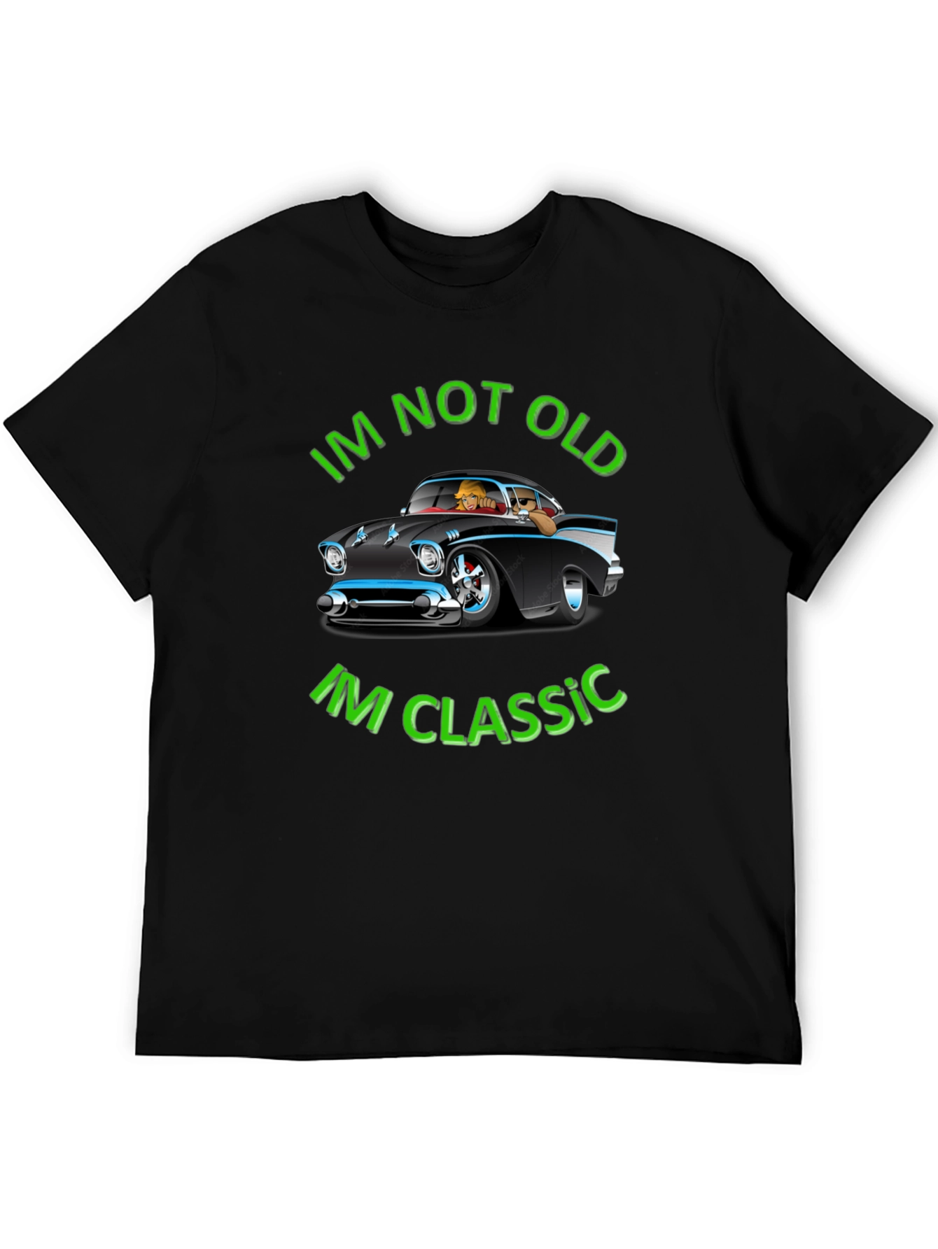 Im Not Old Im Classic Black Graphic Tee