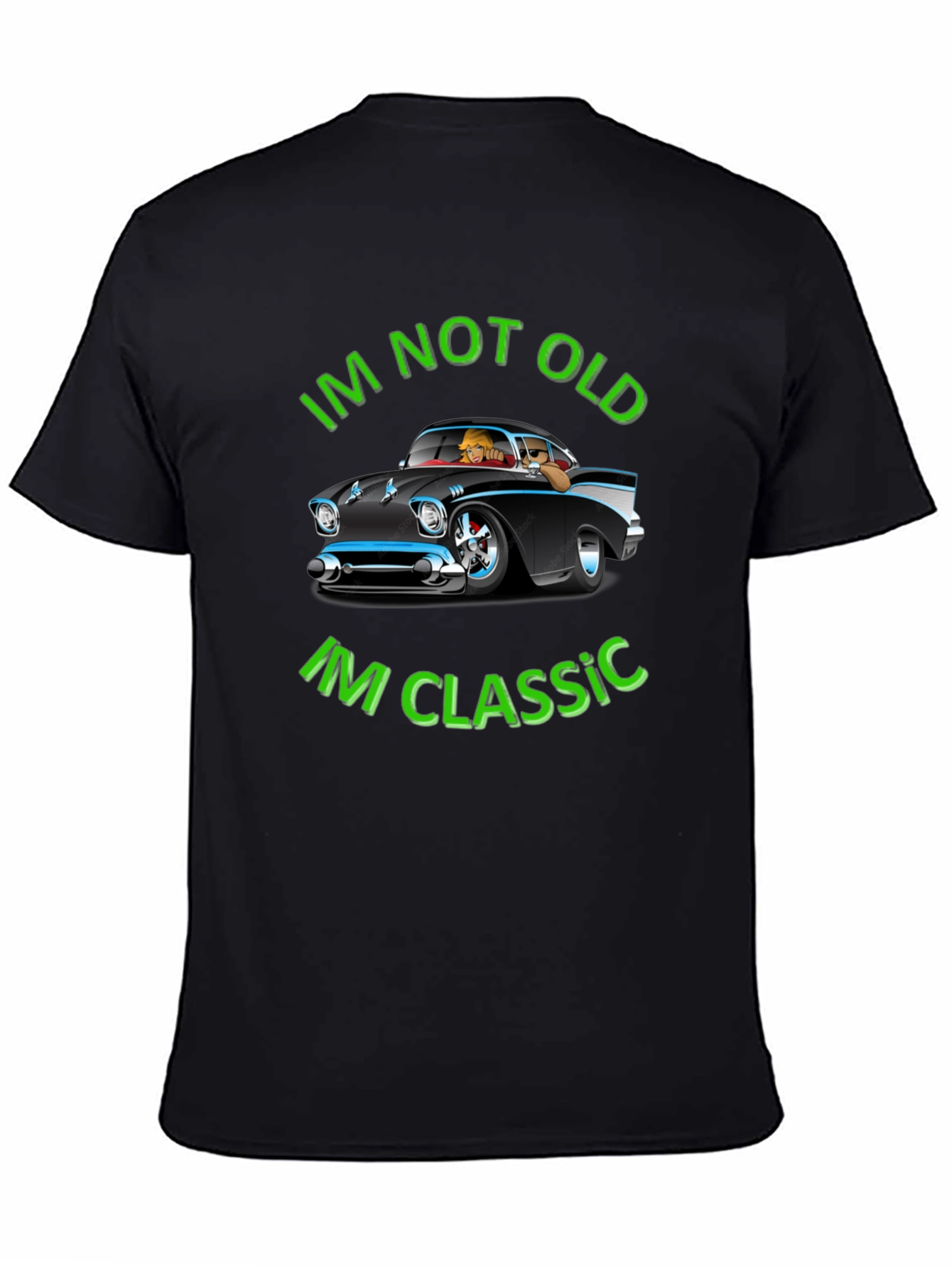 Im Not Old Im Classic Black Graphic Tee