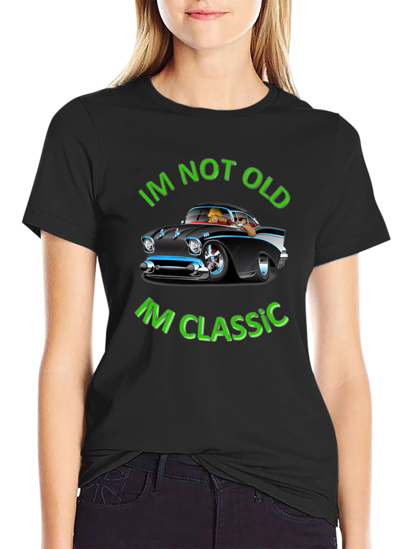 Im Not Old Im Classic Black Graphic Tee