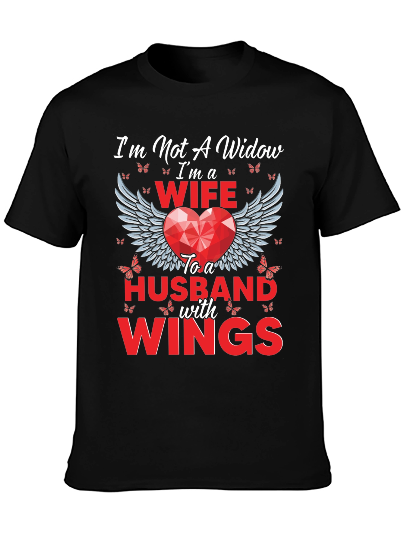 Wife to a Husband with Wings T-Shirt