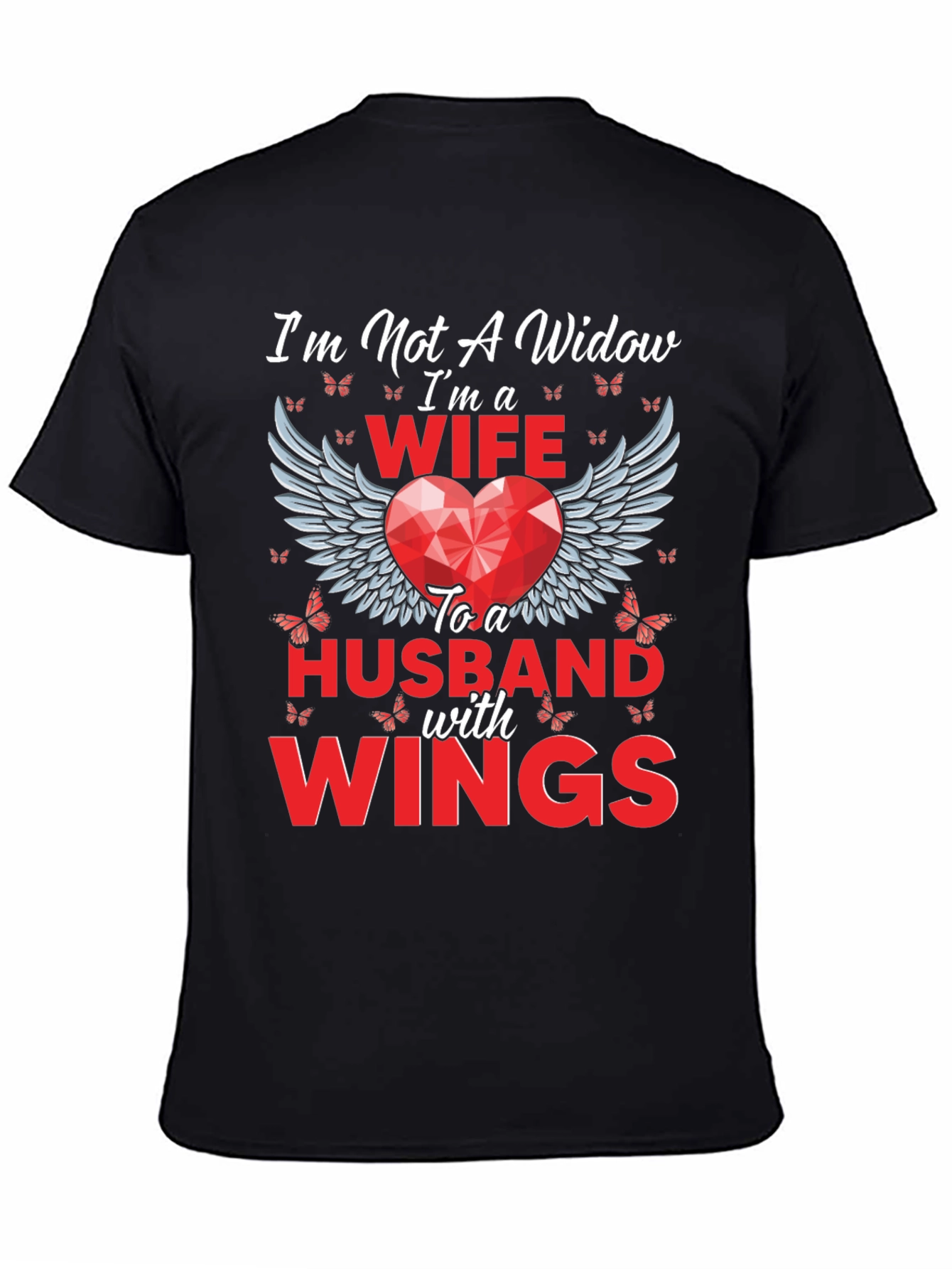 Wife to a Husband with Wings T-Shirt