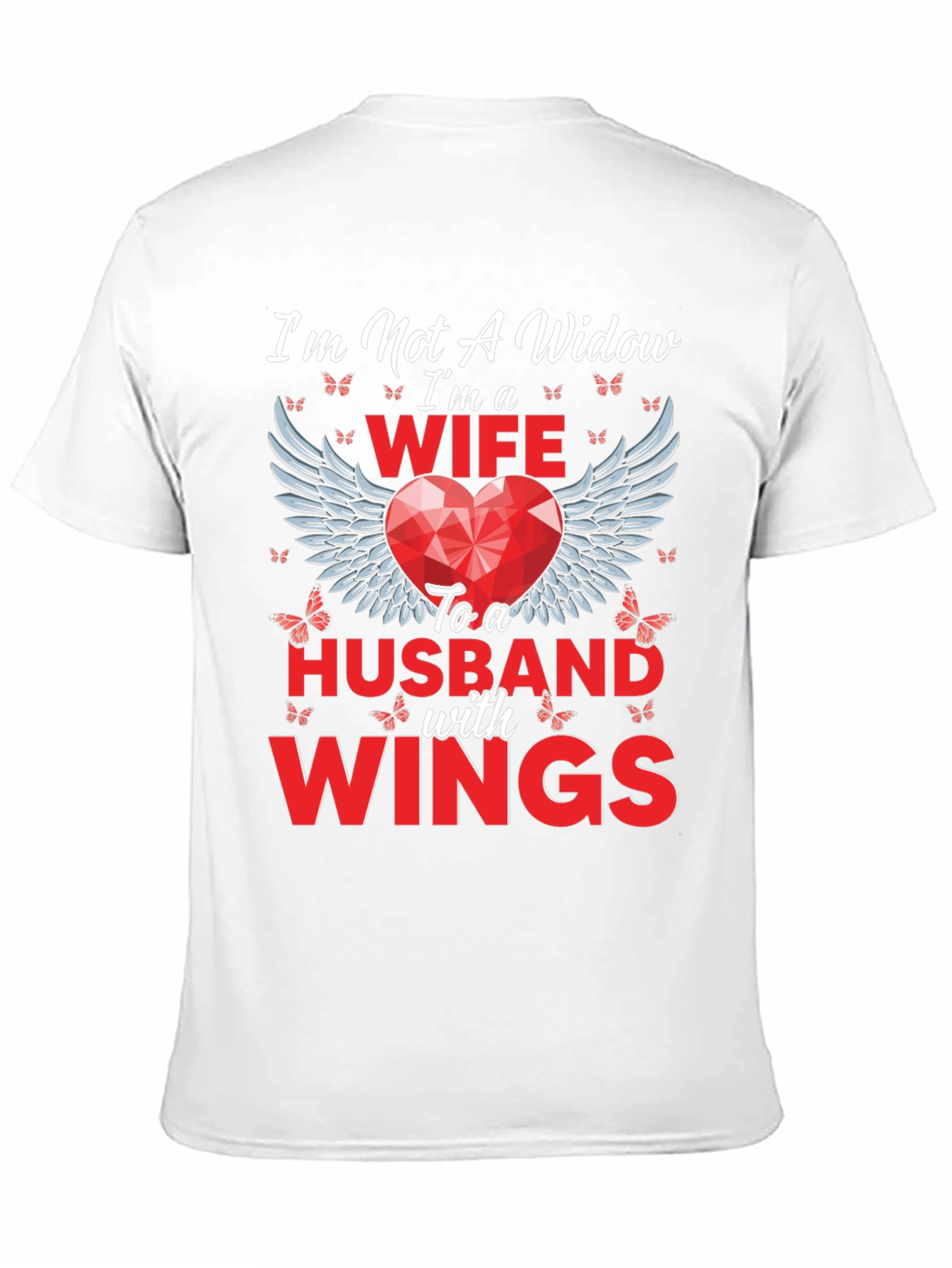 Wife to a Husband with Wings T-Shirt