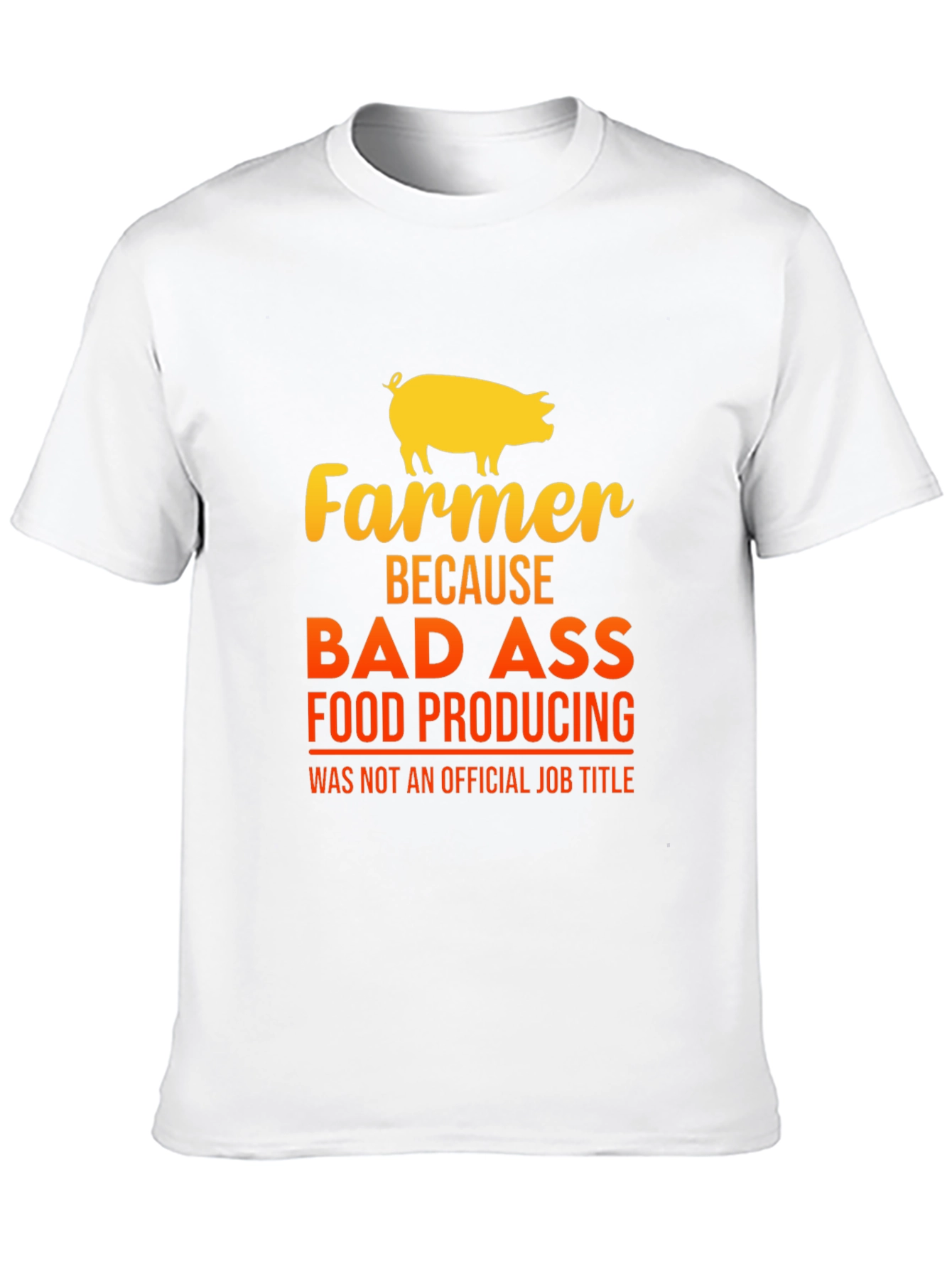 Farmer Bad Ass Food Producing Black T-Shirt