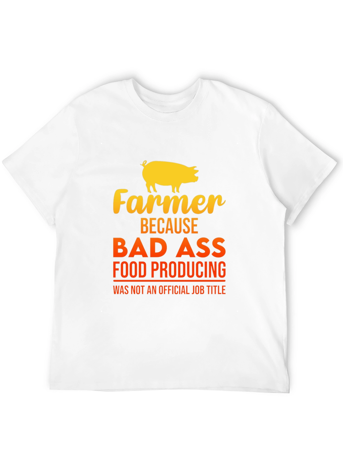 Farmer Bad Ass Food Producing Black T-Shirt
