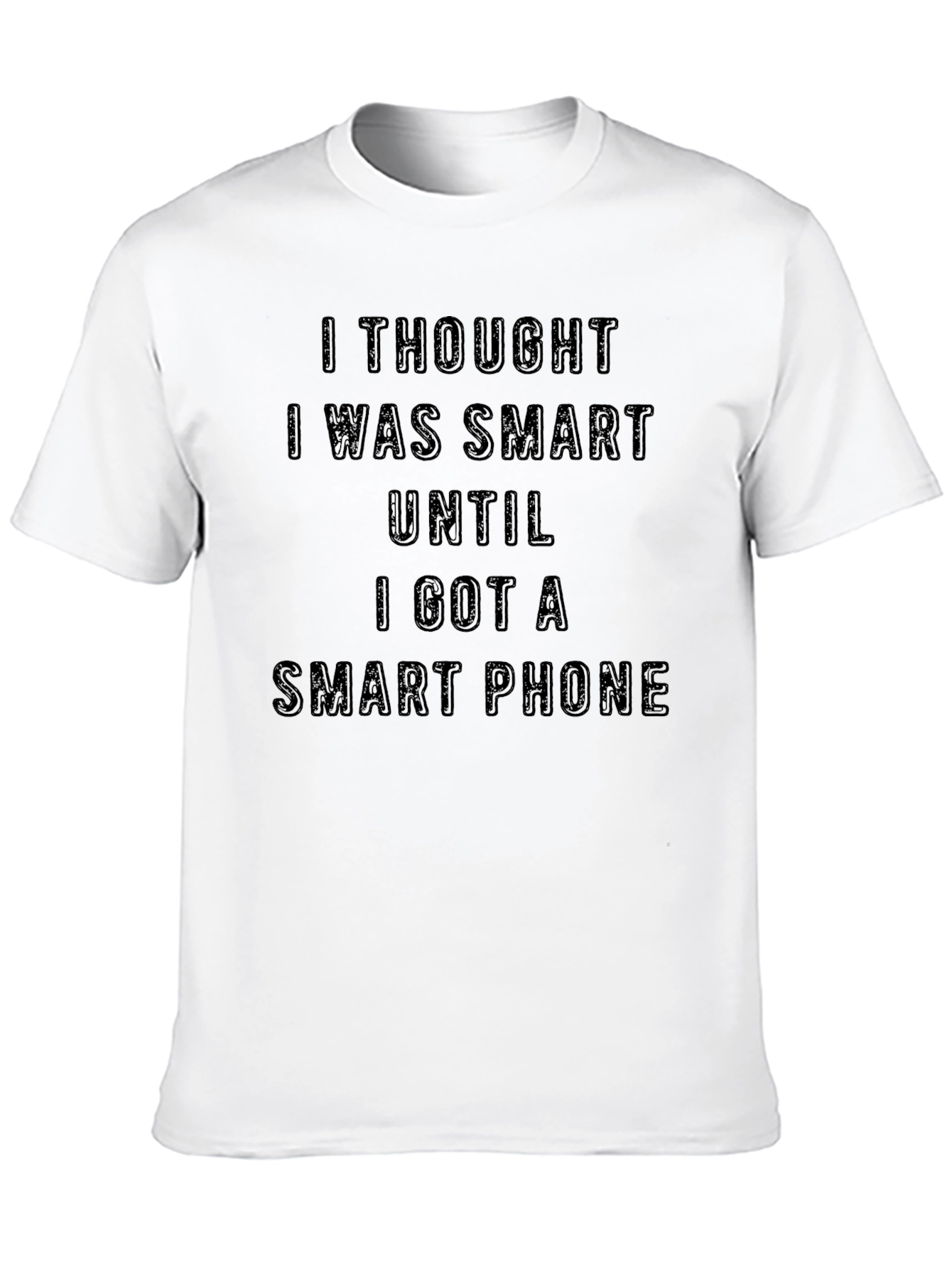 Funny Smart Phone Sarcastic Humor Graphic T-Shirt