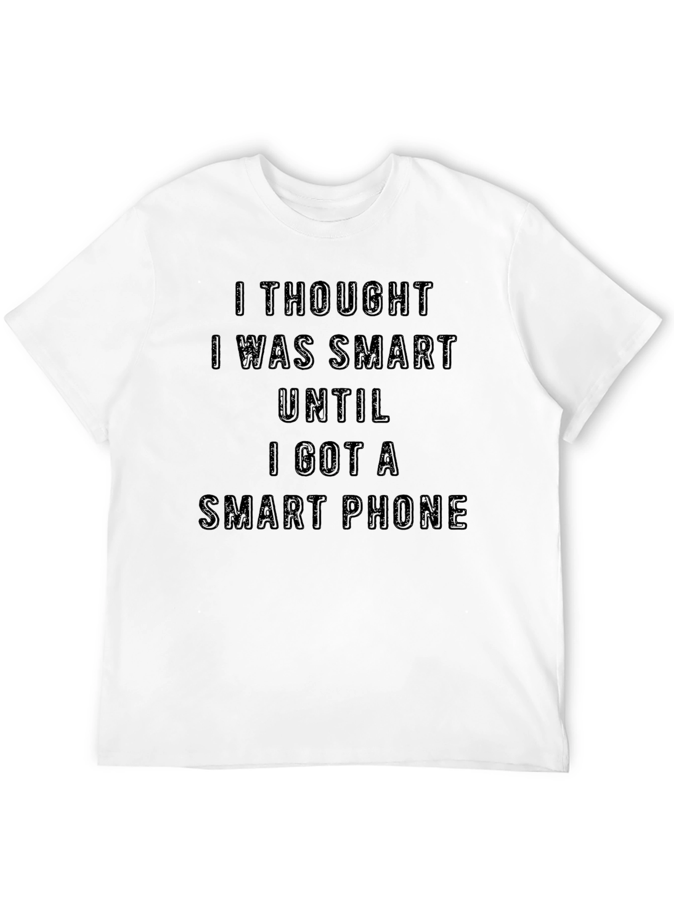 Funny Smart Phone Sarcastic Humor Graphic T-Shirt