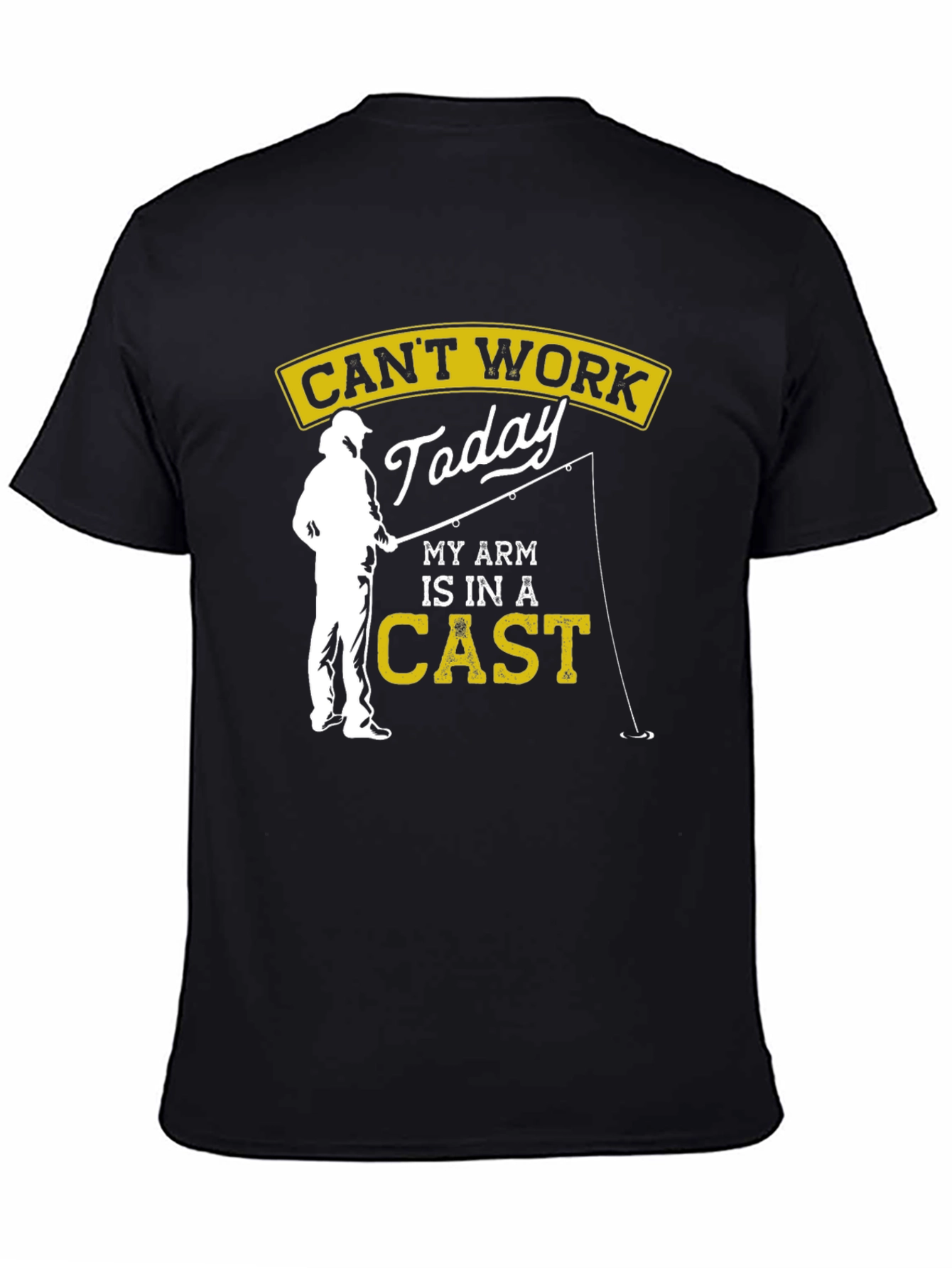 Funny Fishing T-Shirt - Cant Work Today