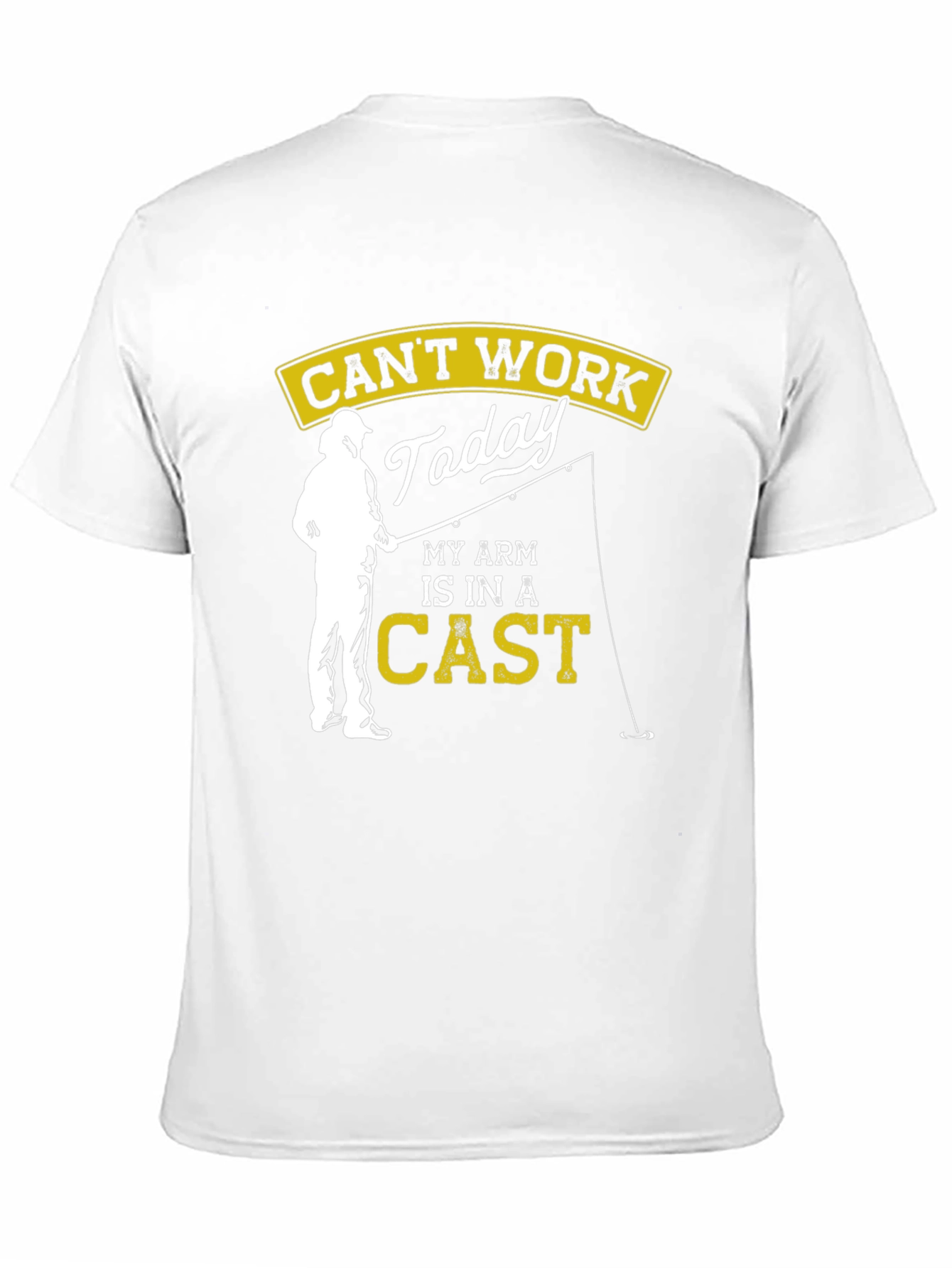 Funny Fishing T-Shirt - Cant Work Today