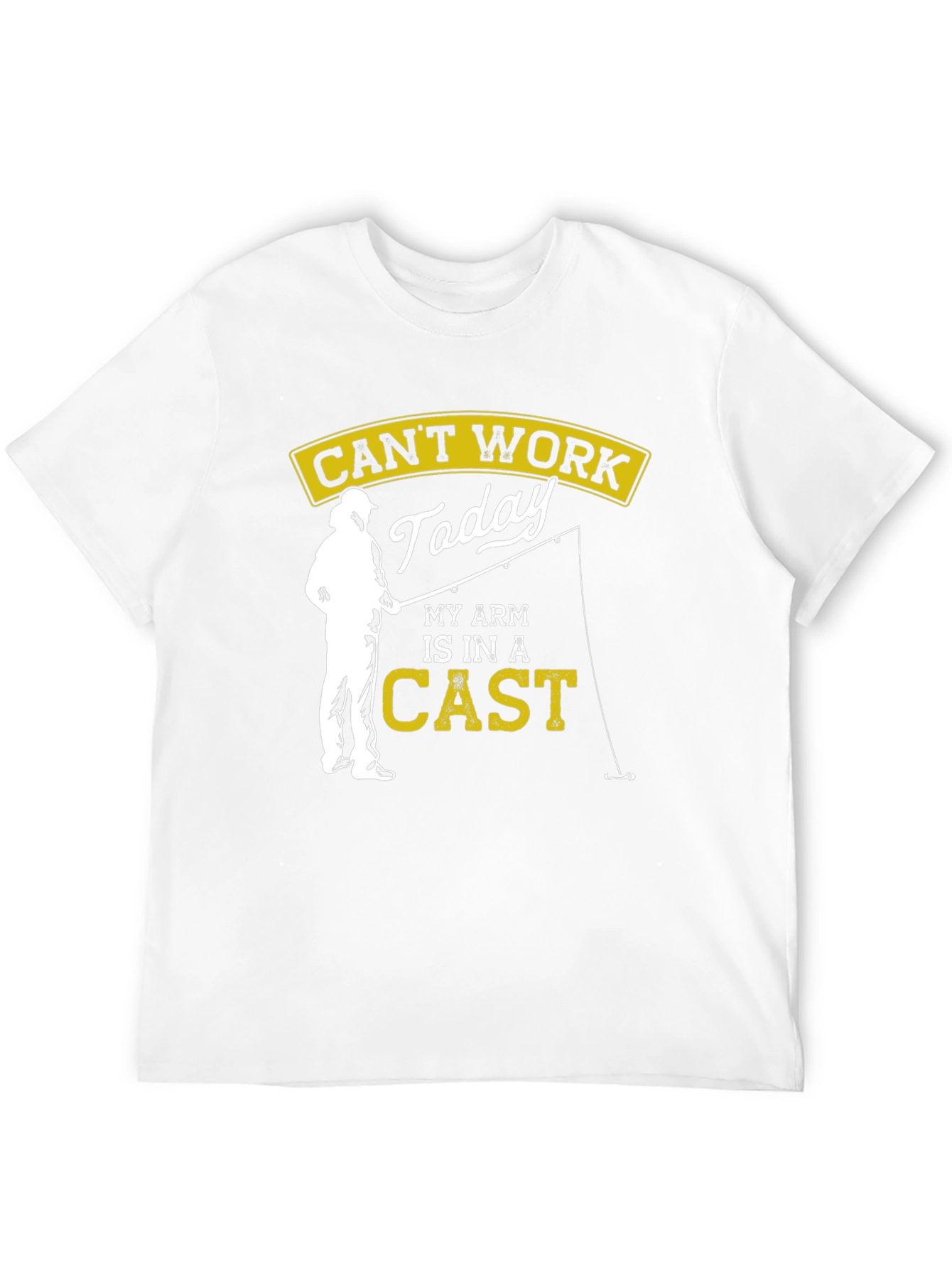 Funny Fishing T-Shirt - Cant Work Today