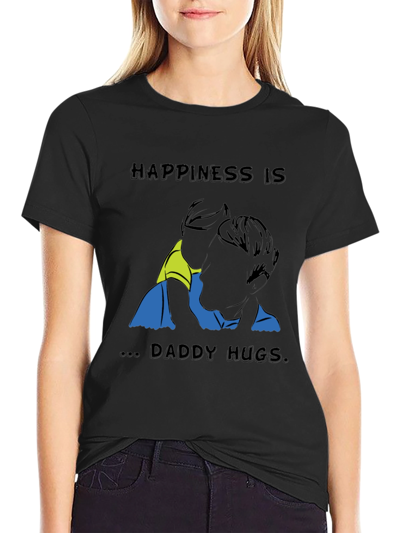 Happiness Is Daddy Hugs T-Shirt