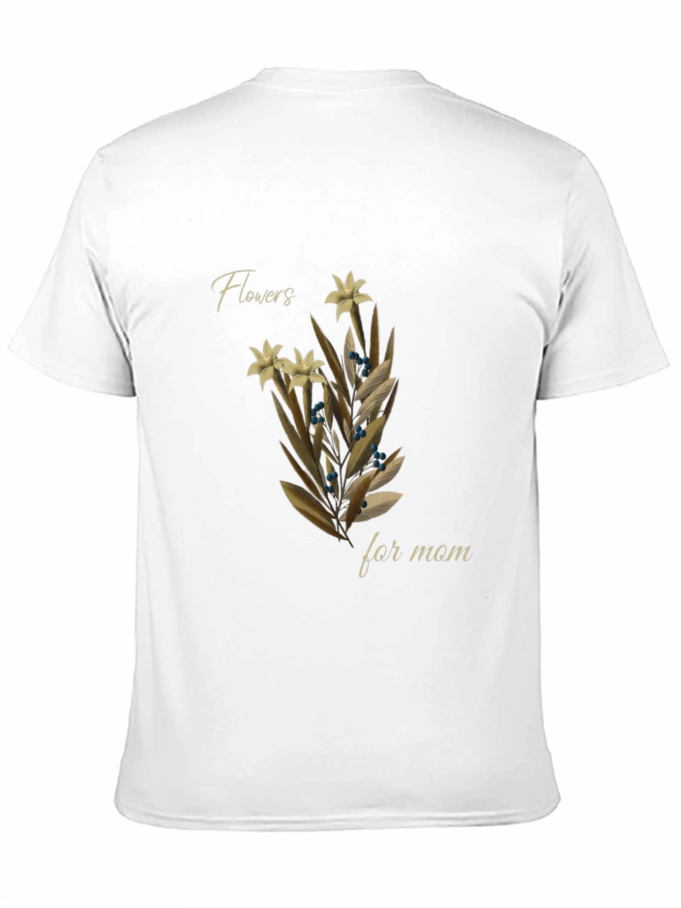 Flowers For Mom Graphic Tee
