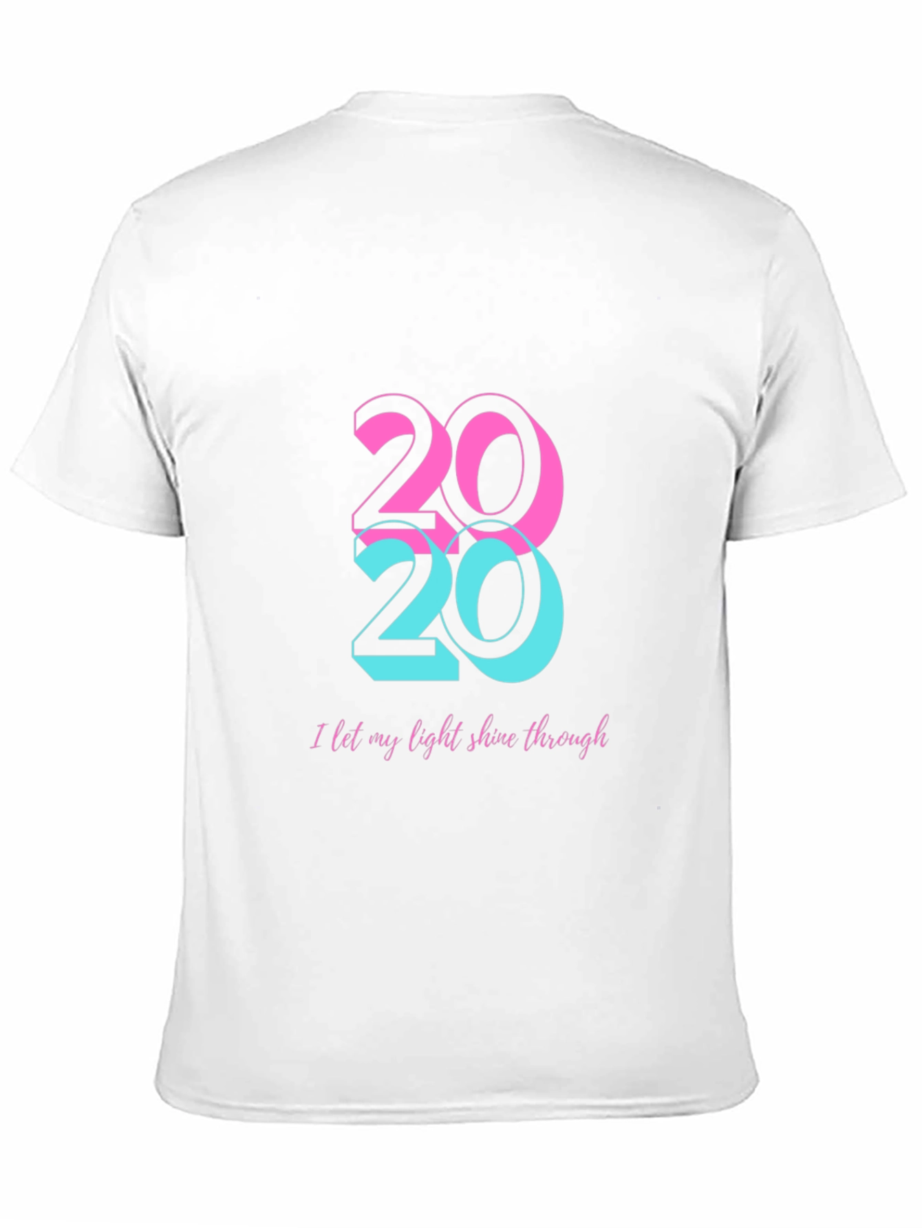 2020 Light Shine Through T-Shirt