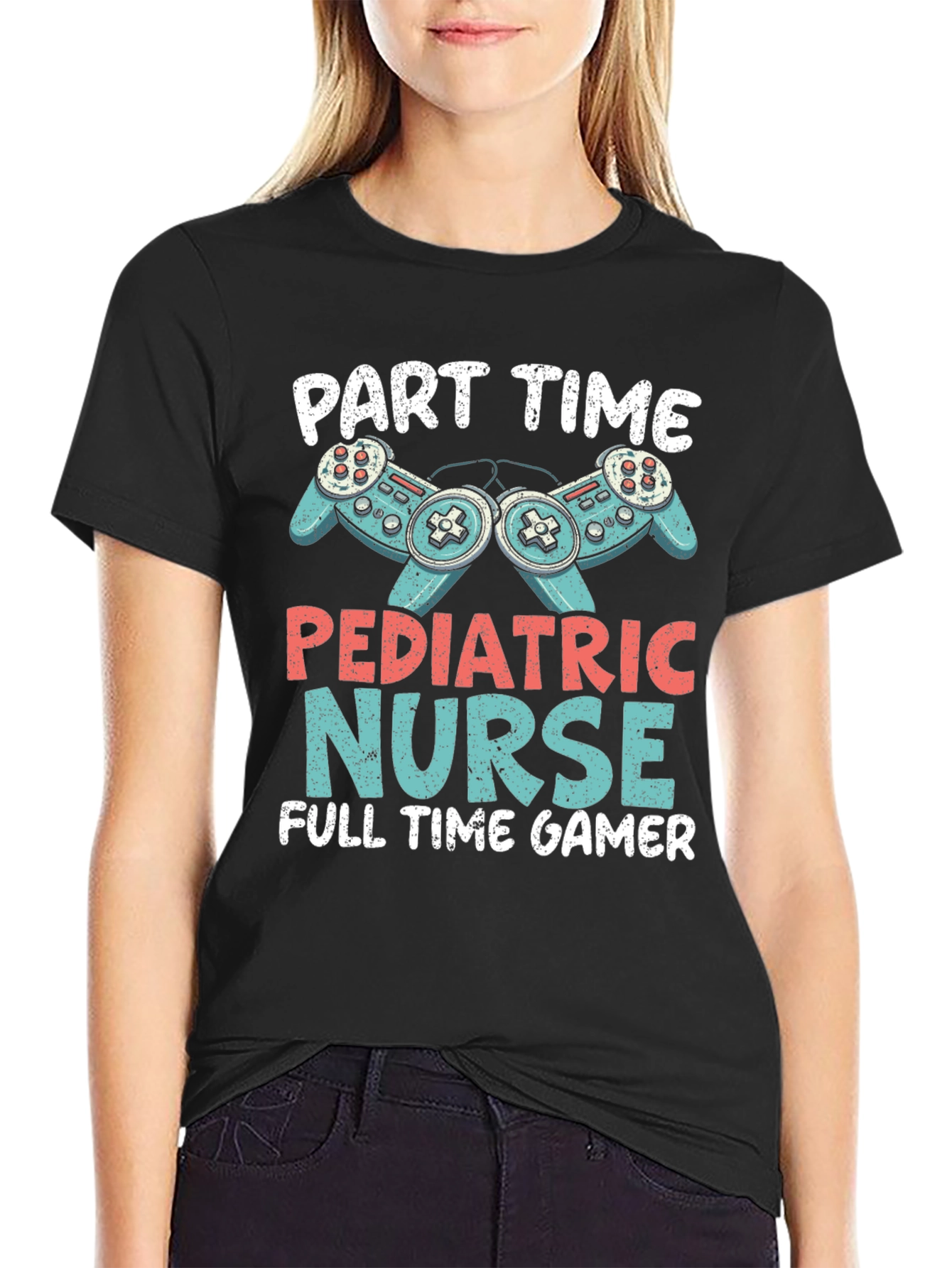 Part Time Pediatric Nurse Full Time Gamer T-Shirt
