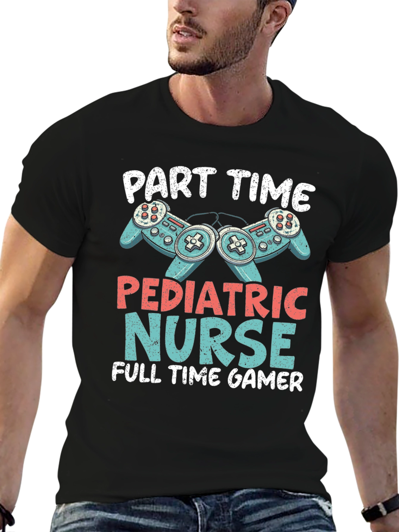 Part Time Pediatric Nurse Full Time Gamer T-Shirt