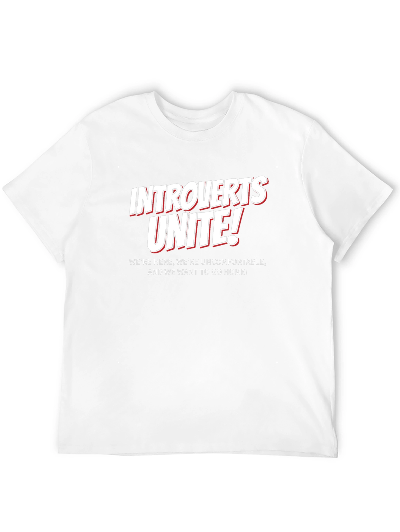 Introverts Unite T-Shirt